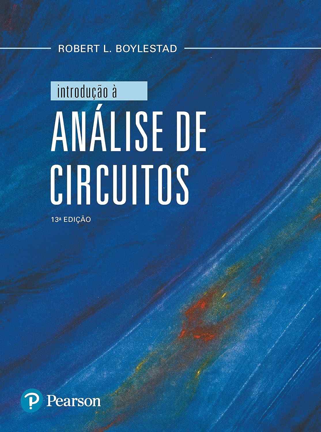 Domine a Análise de Circuitos: Edição Atualizada e Completa