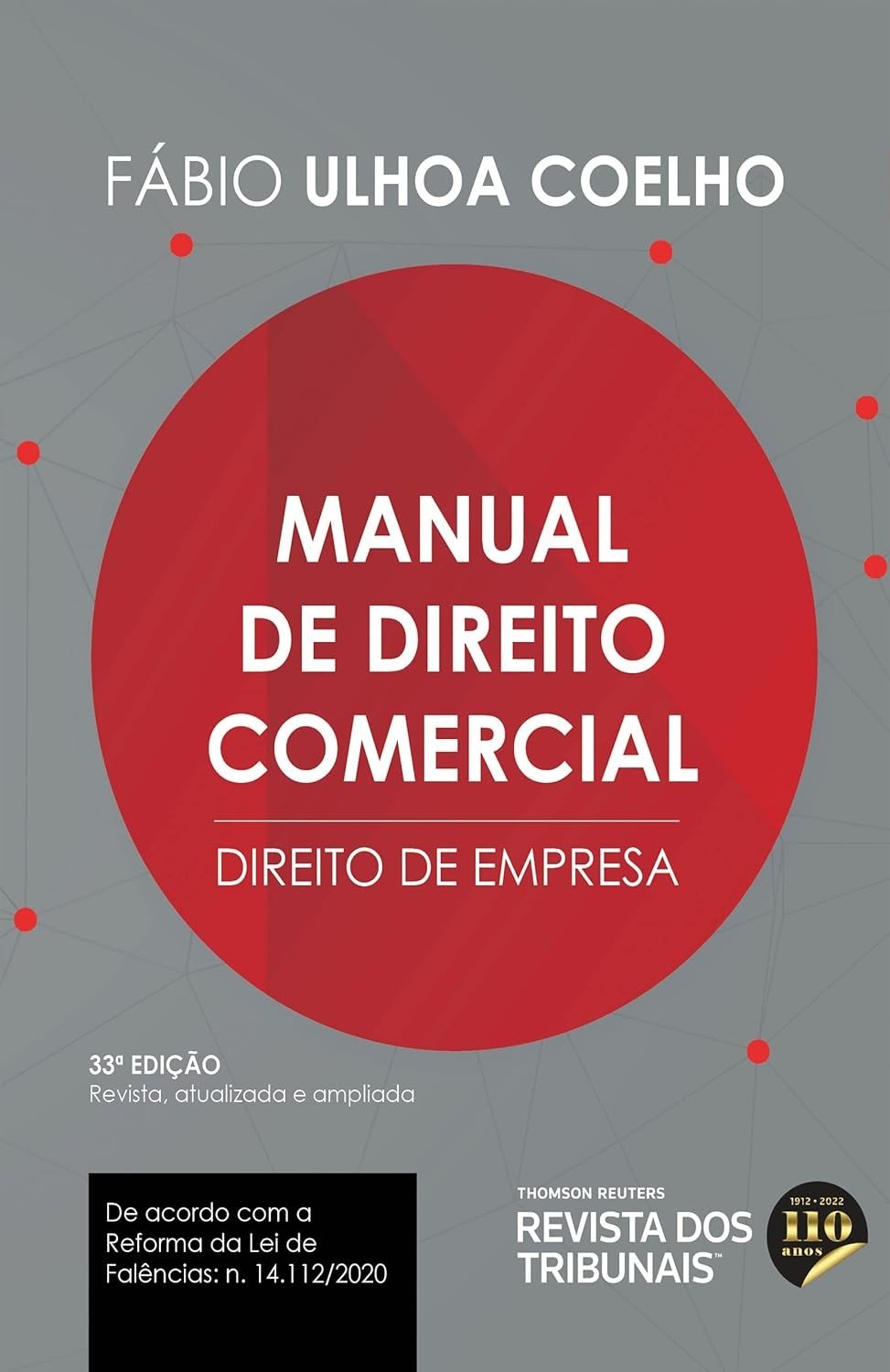 Manual de Direito Comercial 33ª Edição: Seu Guia Essencial e Atualizado
