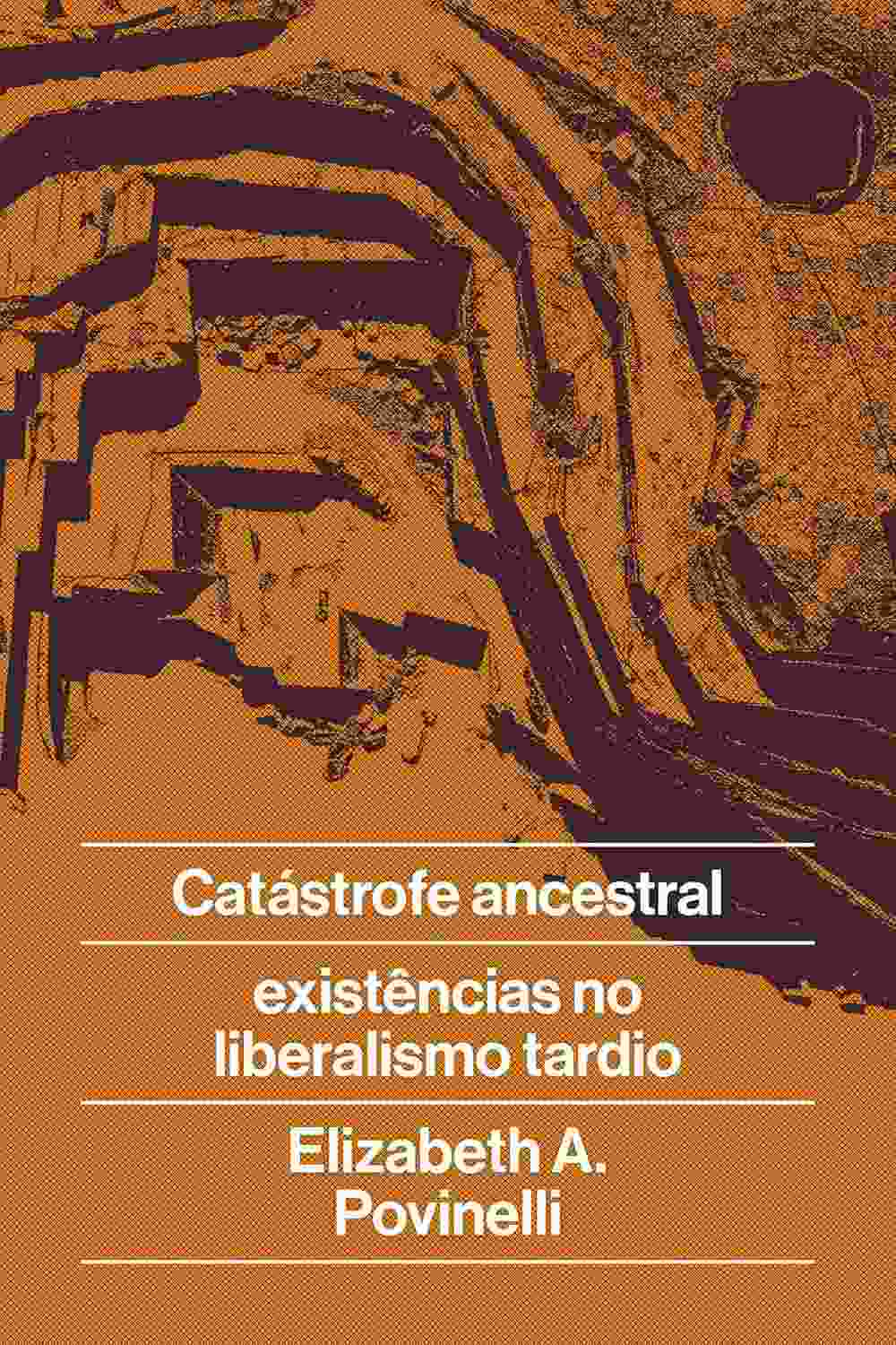 Catástrofe Ancestral: Desvendando Crises e Resistências no Liberalismo Tardio