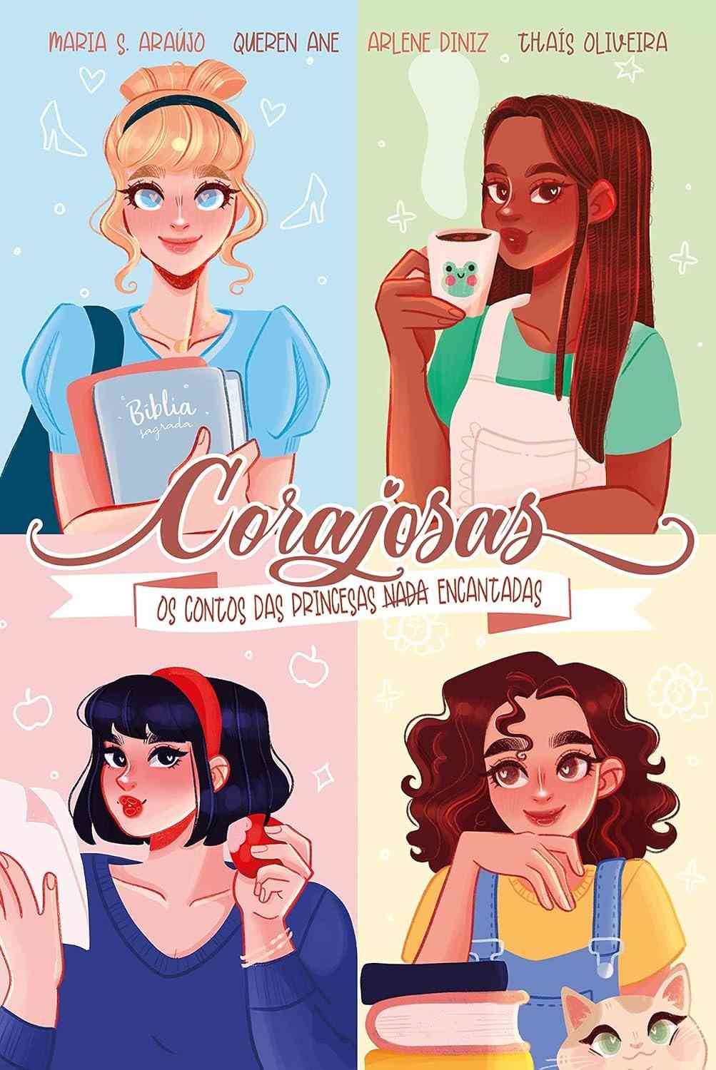 Corajosas: Contos de Princesas Modernas e Inspiradoras