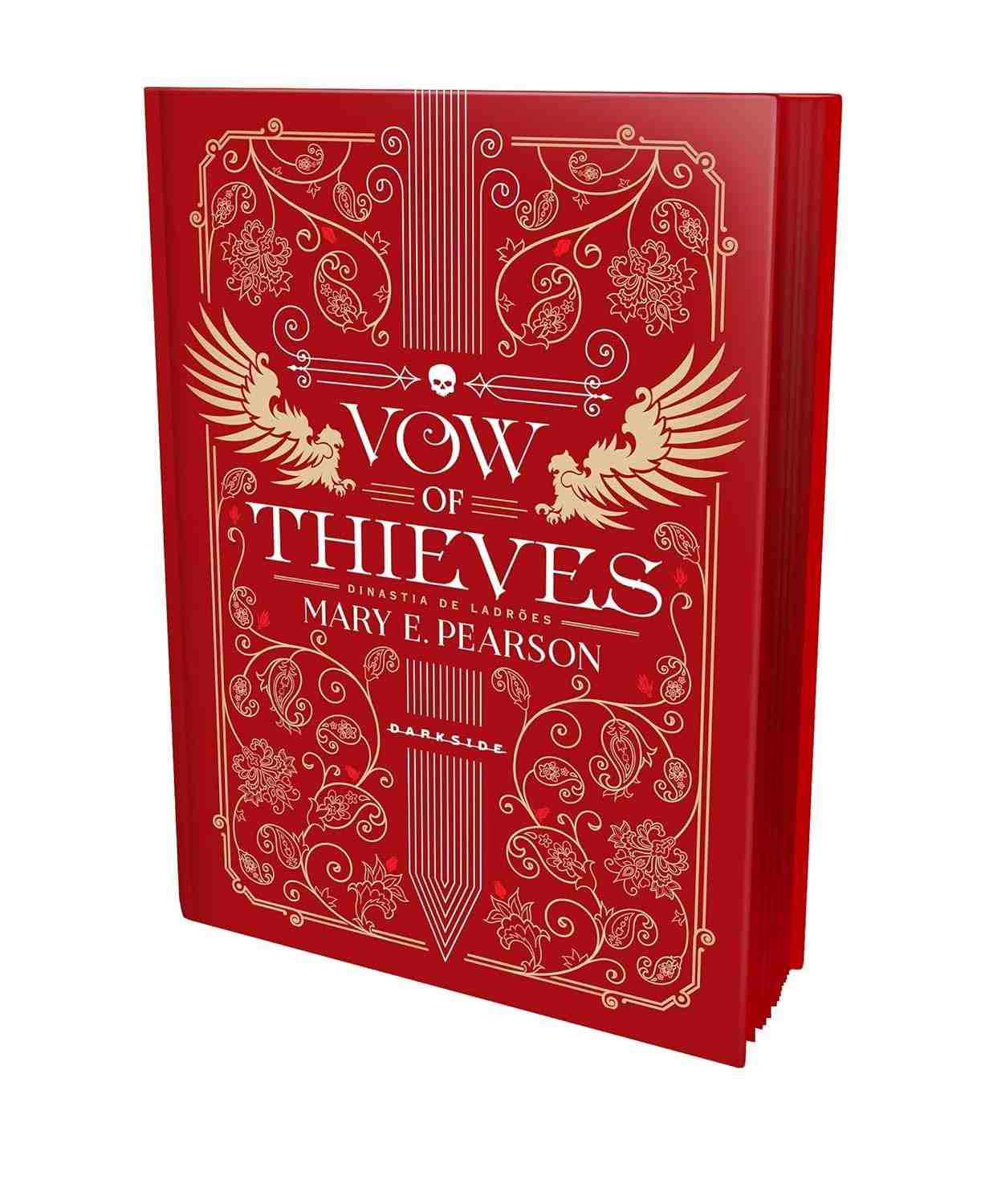 Vow of Thieves: O Desfecho Épico da Dinastia de Ladrões por Mary E. Pearson