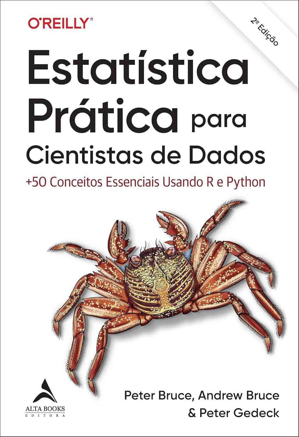 Estatística Prática para Cientistas de Dados: Domine +50 Conceitos Essenciais com R e Python