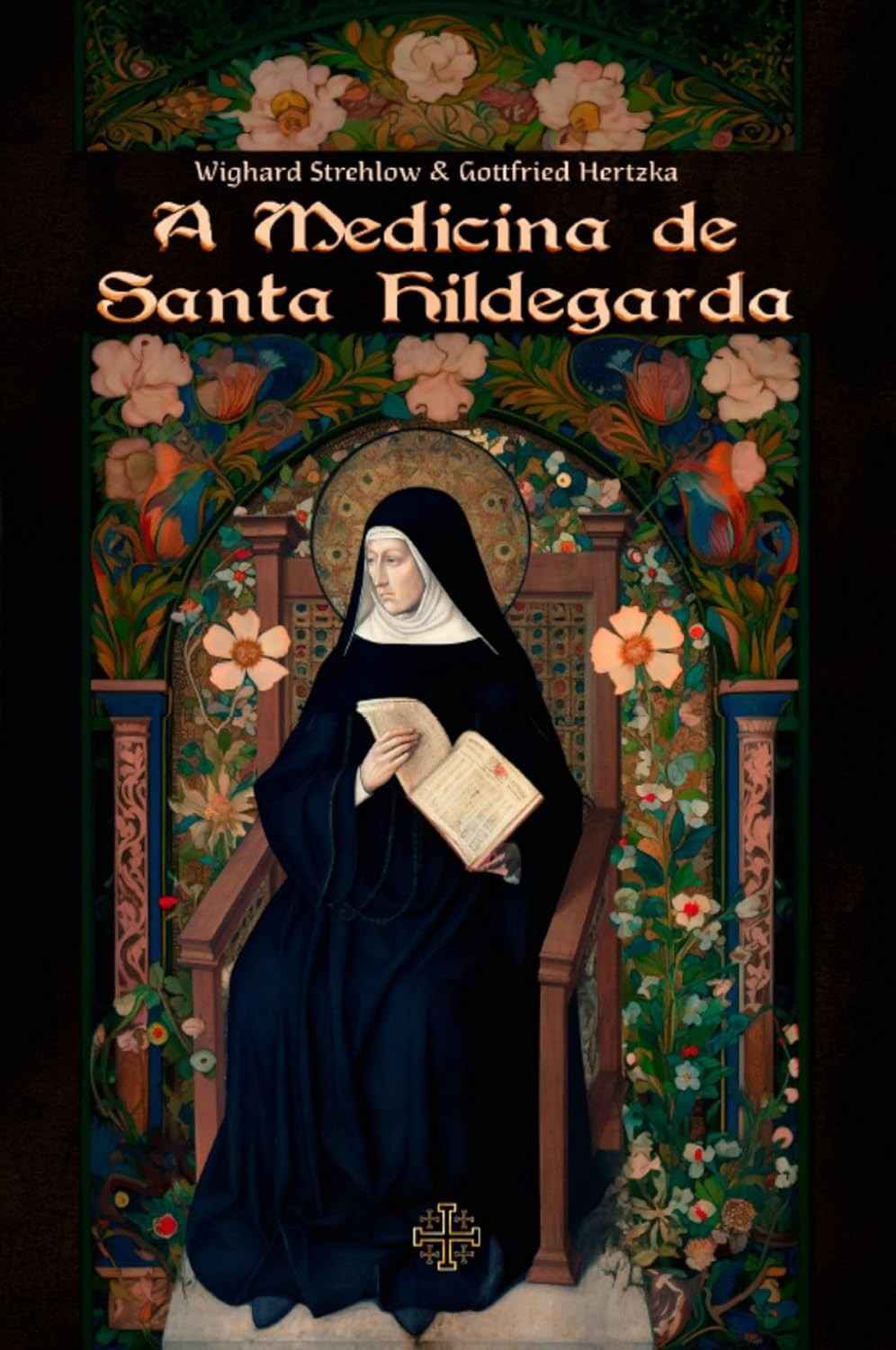 Medicina de Santa Hildegarda: Cura Holística para Corpo, Mente e Espírito