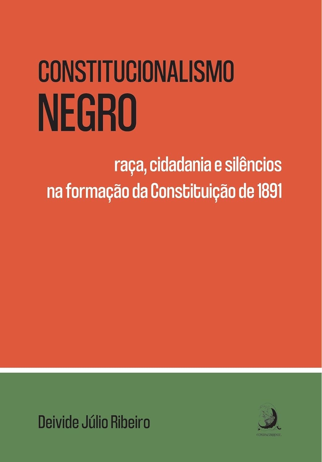 Constitucionalismo Negro: Desvendando Raça, Cidadania e Silêncios na Constituição de 1891