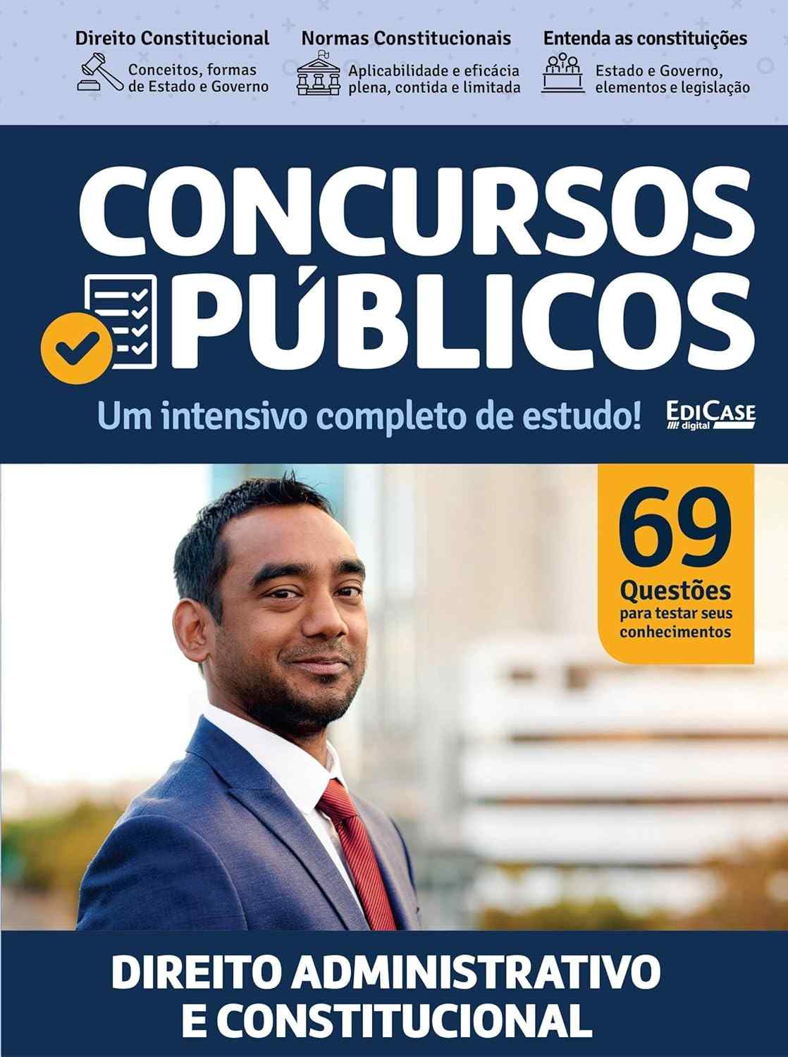 Livro Concursos Públicos: Direito Administrativo e Constitucional - Estudo Intensivo Completo