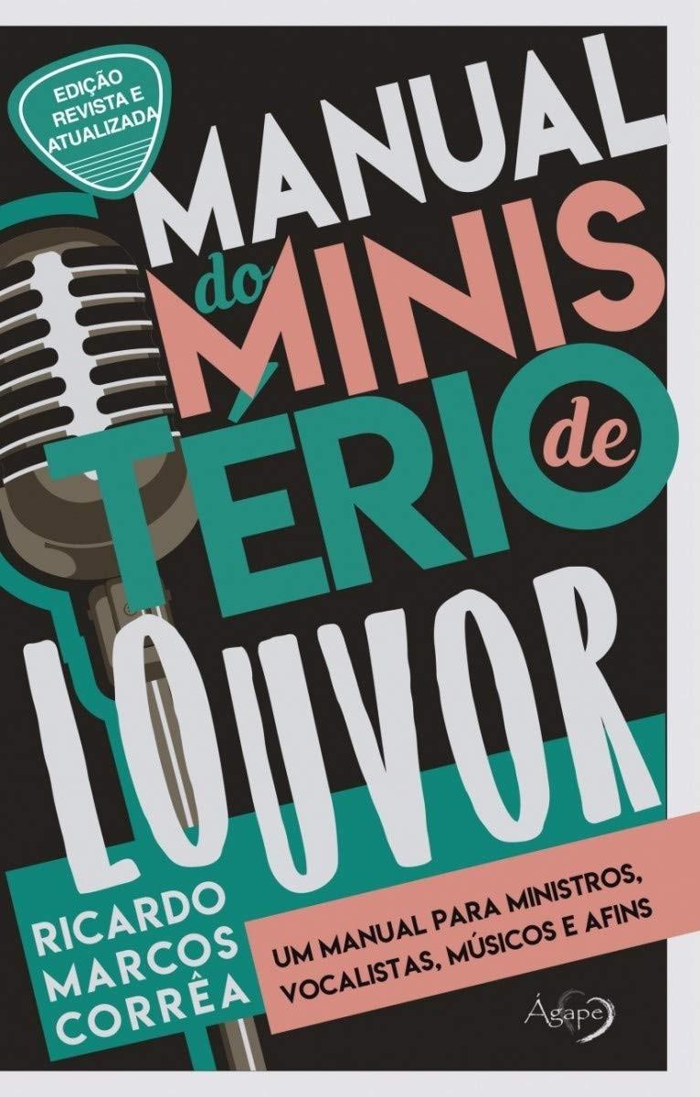 Manual do Ministério de Louvor: Guia Completo para Excelência e Crescimento Espiritual