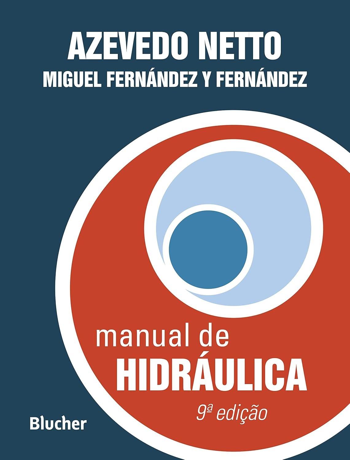 Manual de Hidráulica Essencial: Guia Completo para Engenheiros e Estudantes
