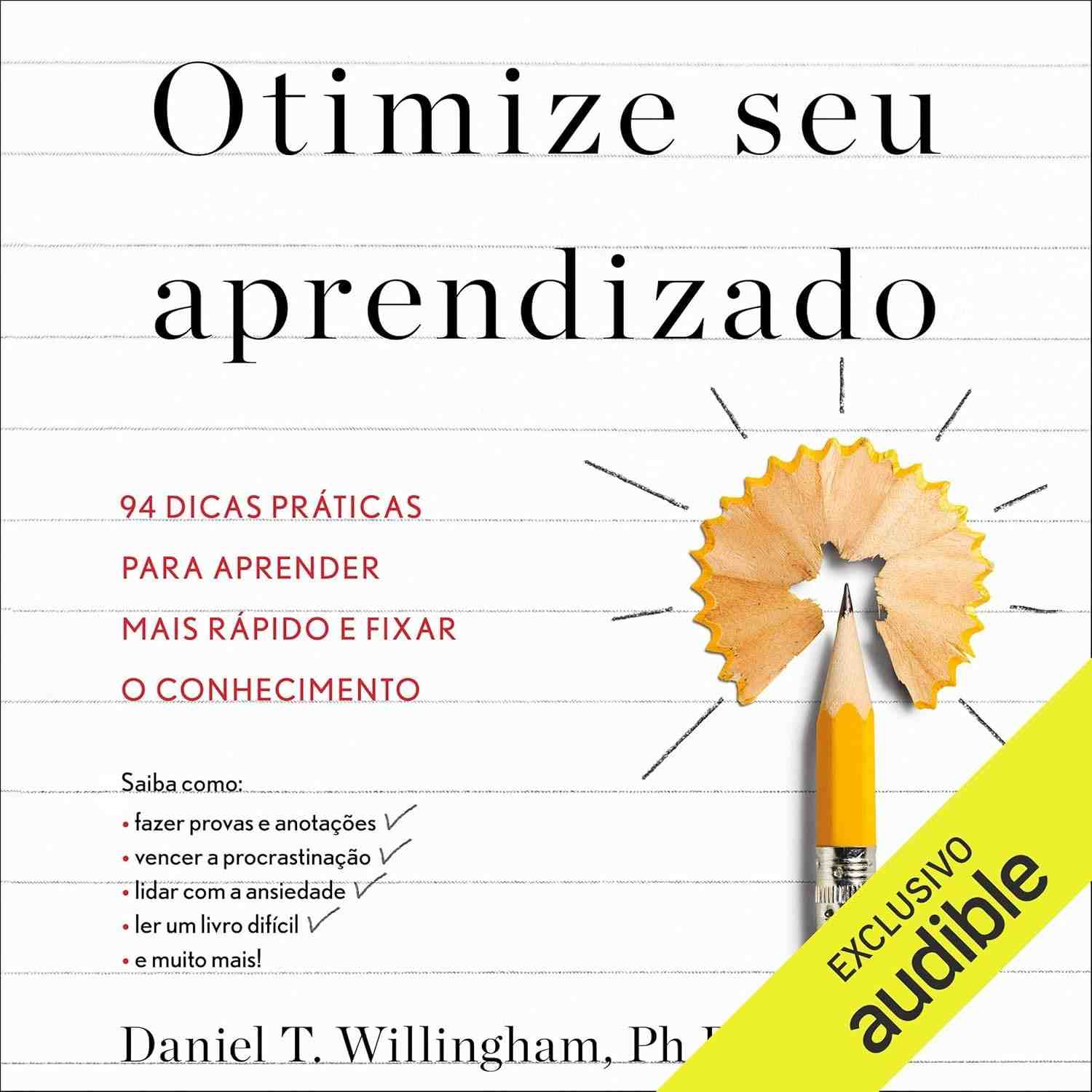 Aprenda Mais Rápido e Fixe o Conhecimento: 94 Dicas Práticas para Turbinar Seu Aprendizado