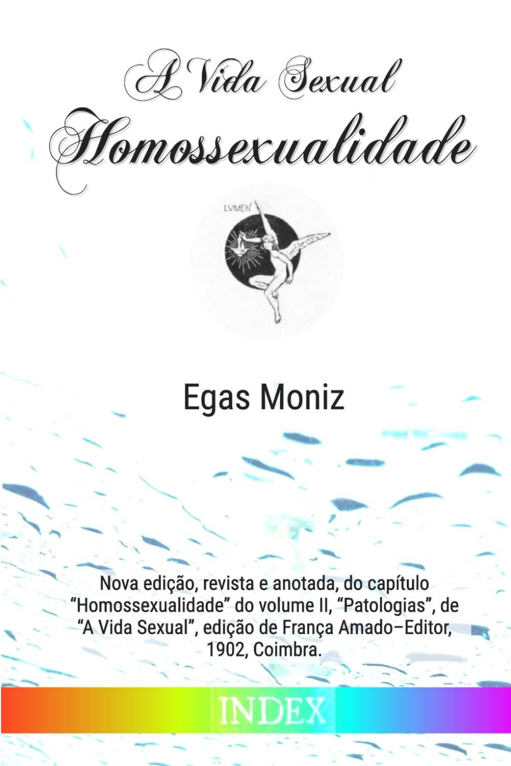 A Vida Sexual: Homossexualidade - Edição Anotada e Revisada