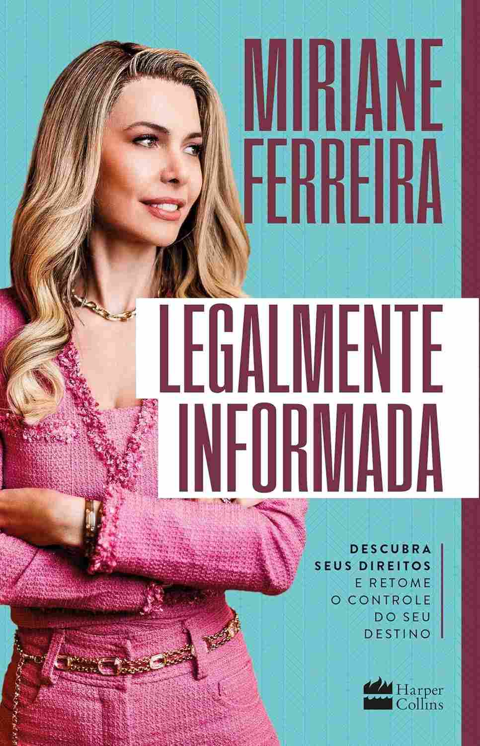 Legalmente Informada: Seus Direitos Desvendados e o Controle do Seu Futuro