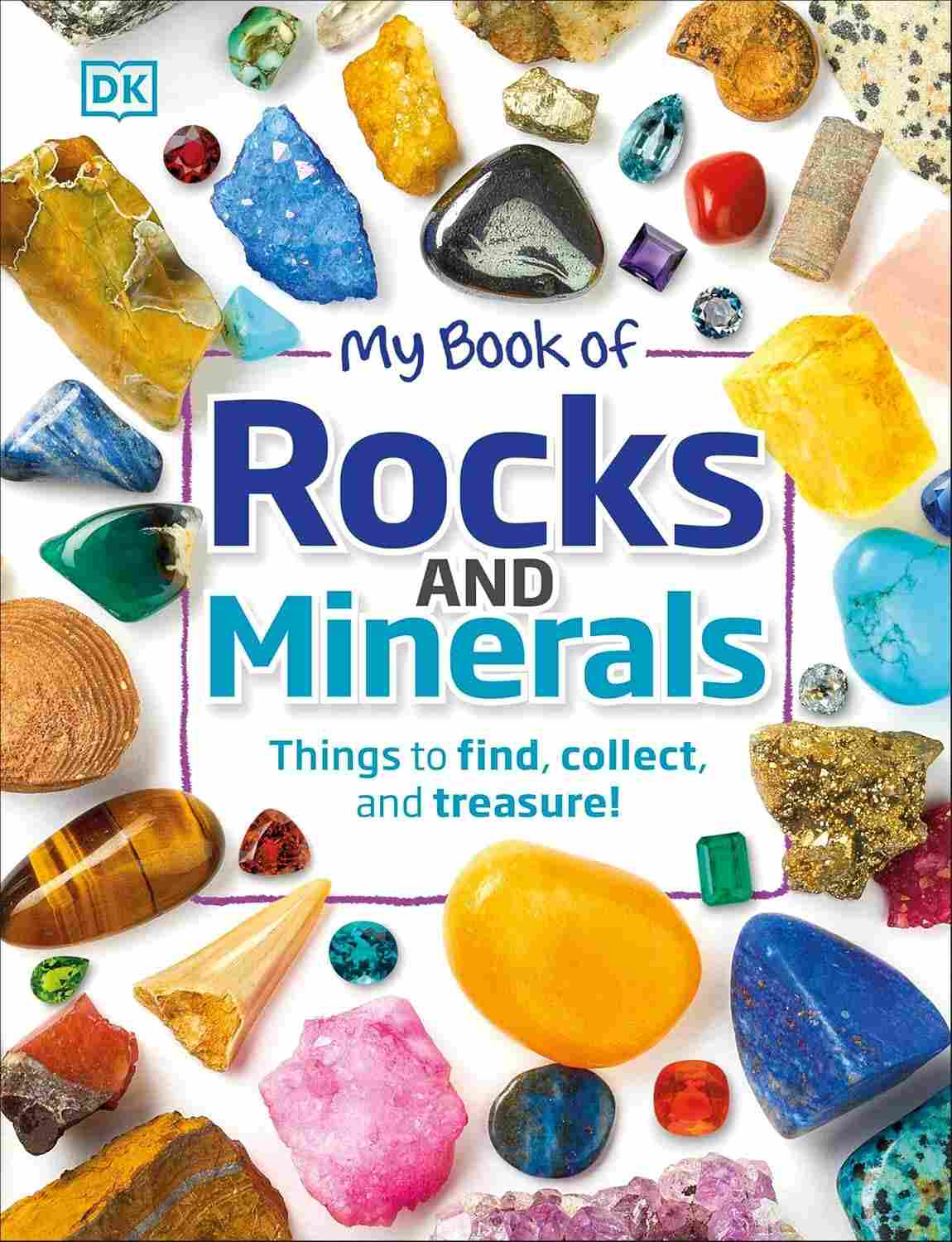 Meu Livro de Rochas e Minerais: Descubra, Colecione e Tesouros Incríveis!