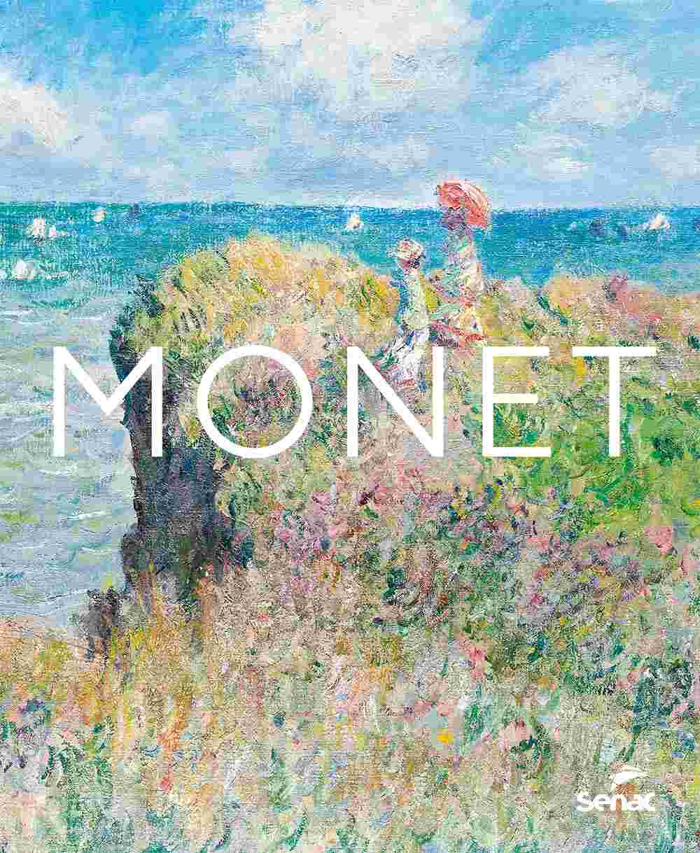 Claude Monet: O Pintor da Luz e do Impressionismo - Livro Essencial