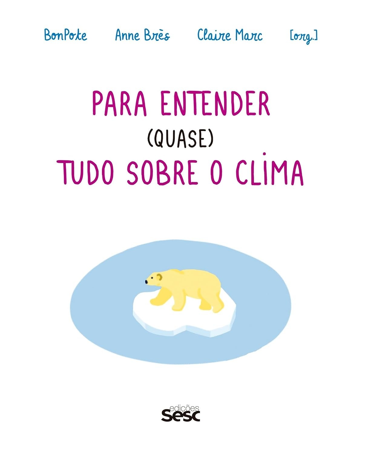 Desvende o Clima: Entenda as Mudanças Climáticas de Forma Visual e Descontraída