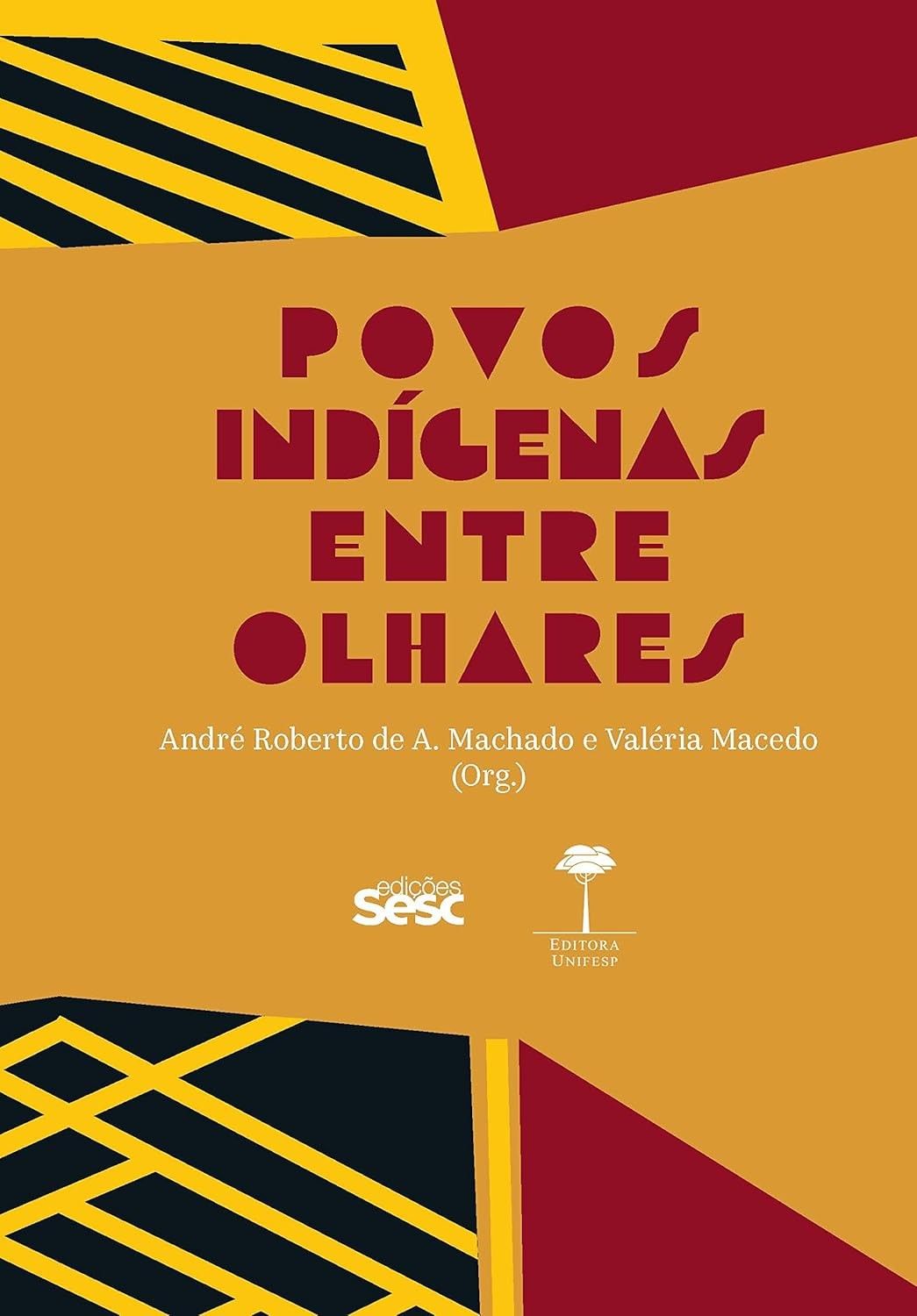 Povos Indígenas no Brasil: Um Olhar Interdisciplinar e Atualizado
