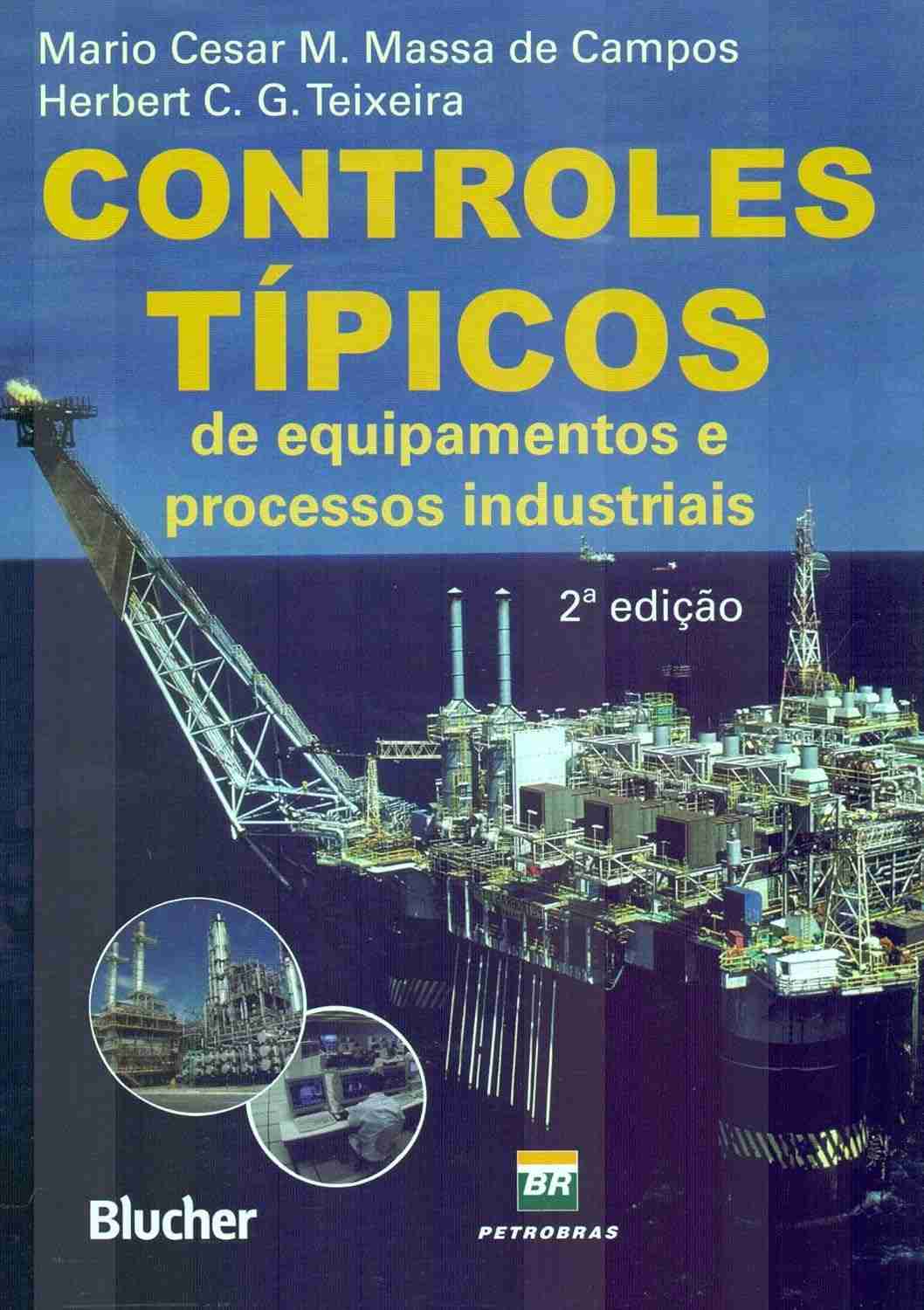 Controle de Equipamentos e Processos Industriais: Guia Essencial para Engenheiros