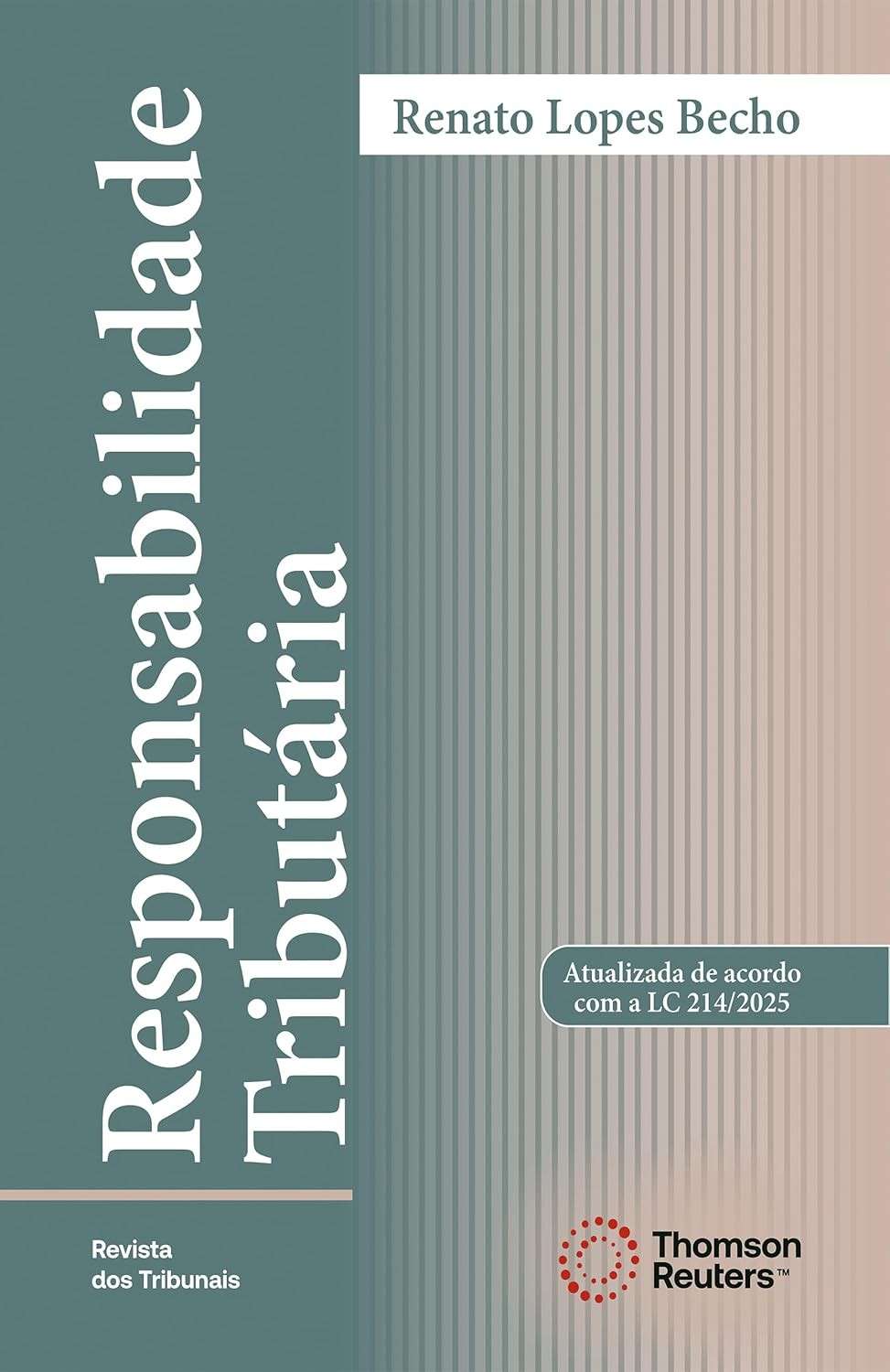 Responsabilidade Tributária: Desvendando Complexidades e Garantindo Segurança Jurídica