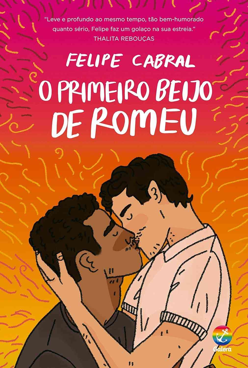 O Primeiro Beijo de Romeu: Romance Jovem Adulto Inspirador e Divertido