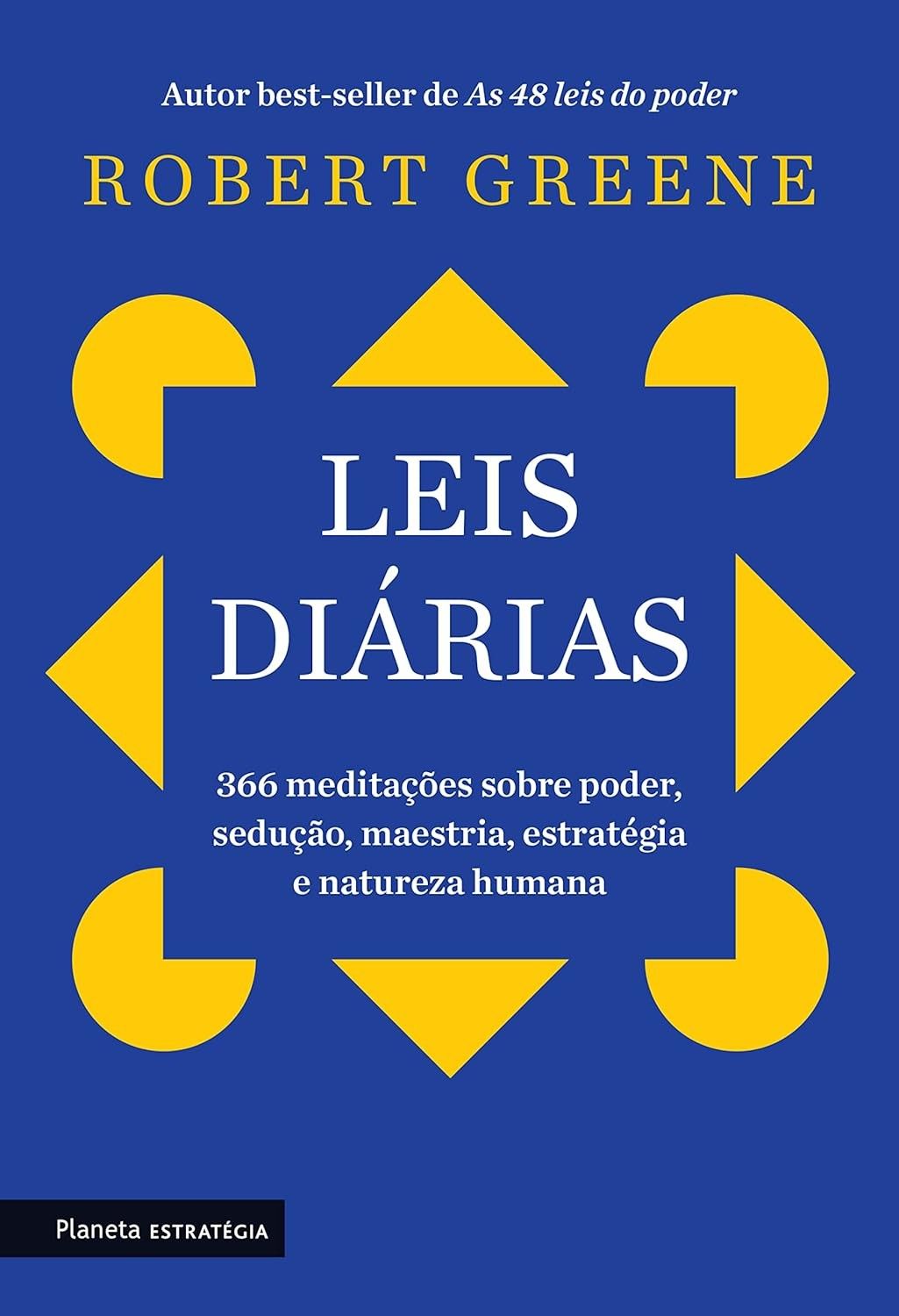 Leis Diárias: Domine Poder, Sedução e Maestria com 366 Meditações