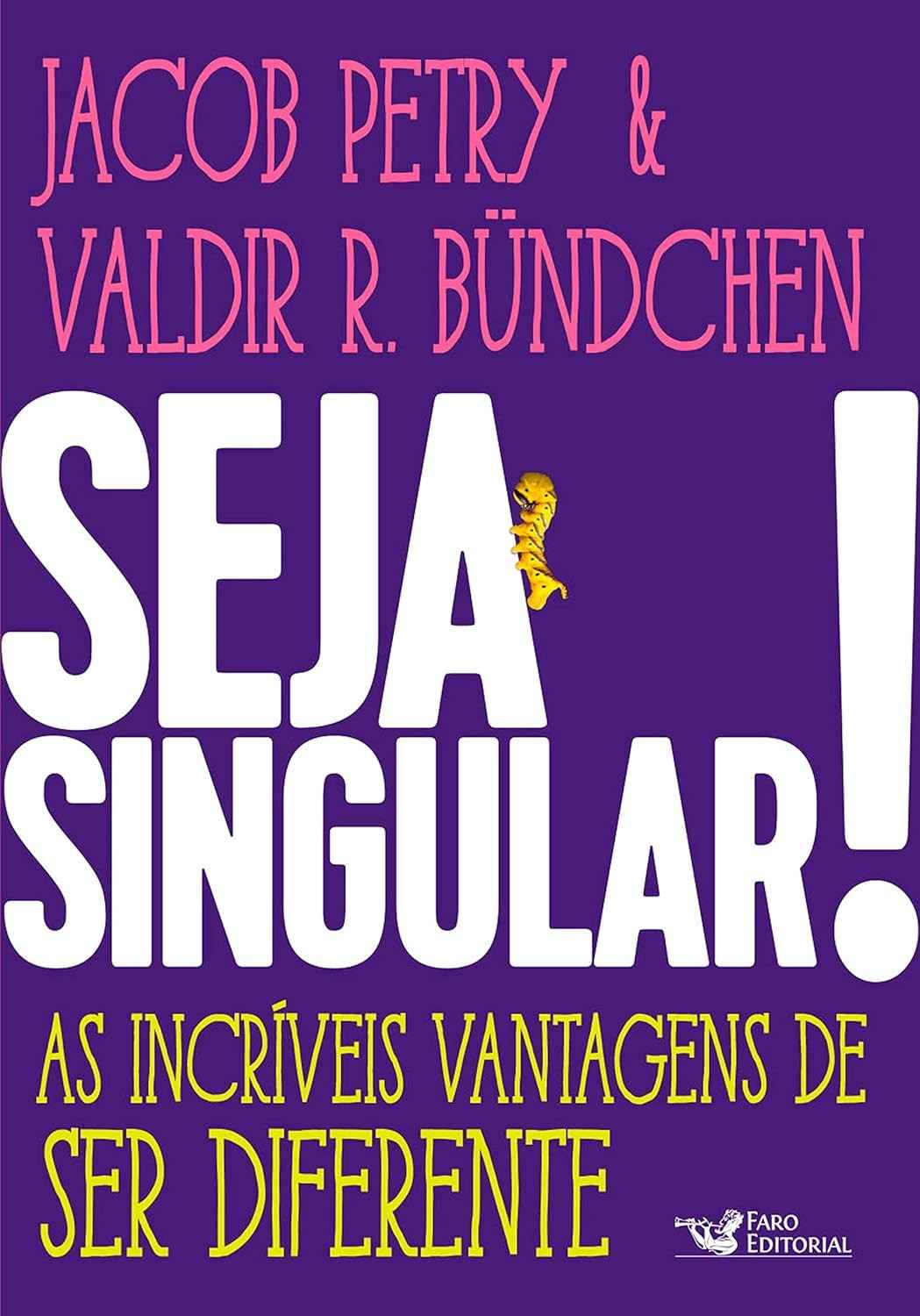 Seja Singular: Descubra Seu Potencial Único e Transforme Sua Vida