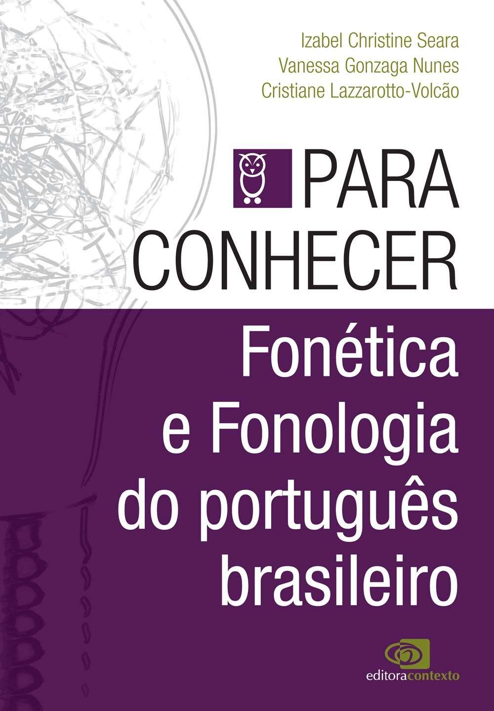 Fonética e Fonologia do Português Brasileiro: Desvende os Sons da Nossa Língua