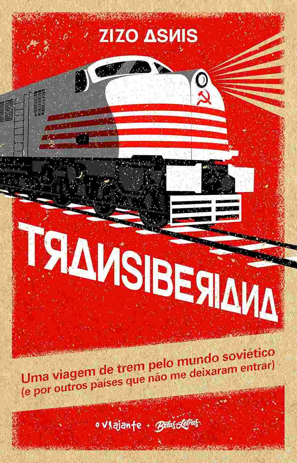 Transiberiana: Uma Jornada Épica Pelo Mundo Soviético e Além