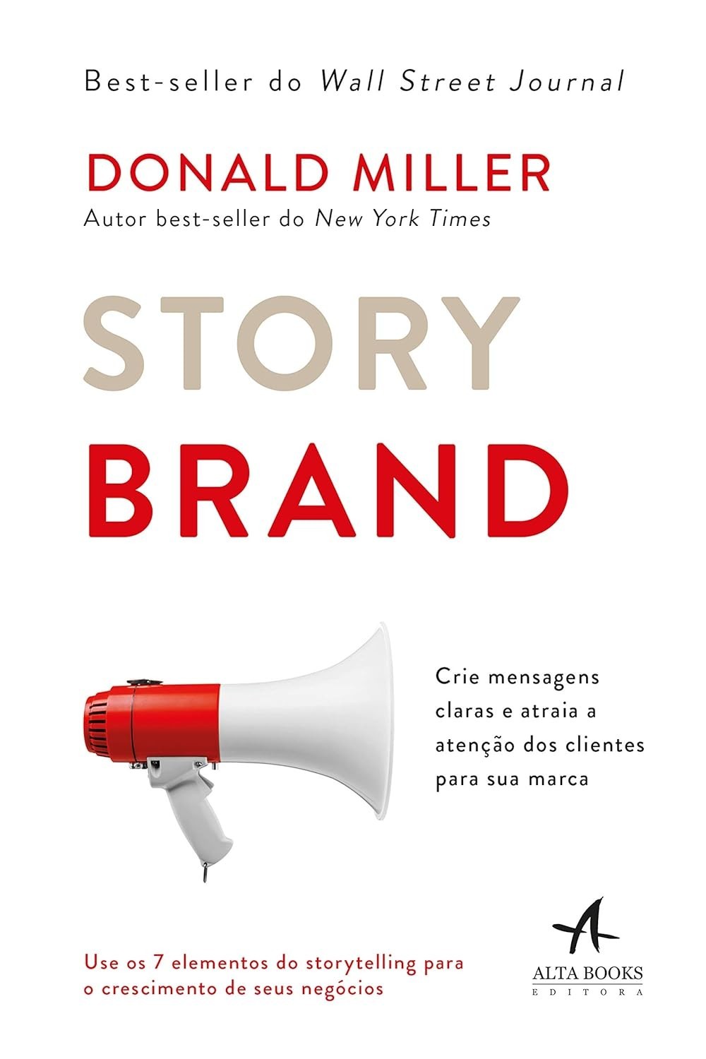 StoryBrand: Mensagens Claras que Conectam e Vendem Mais