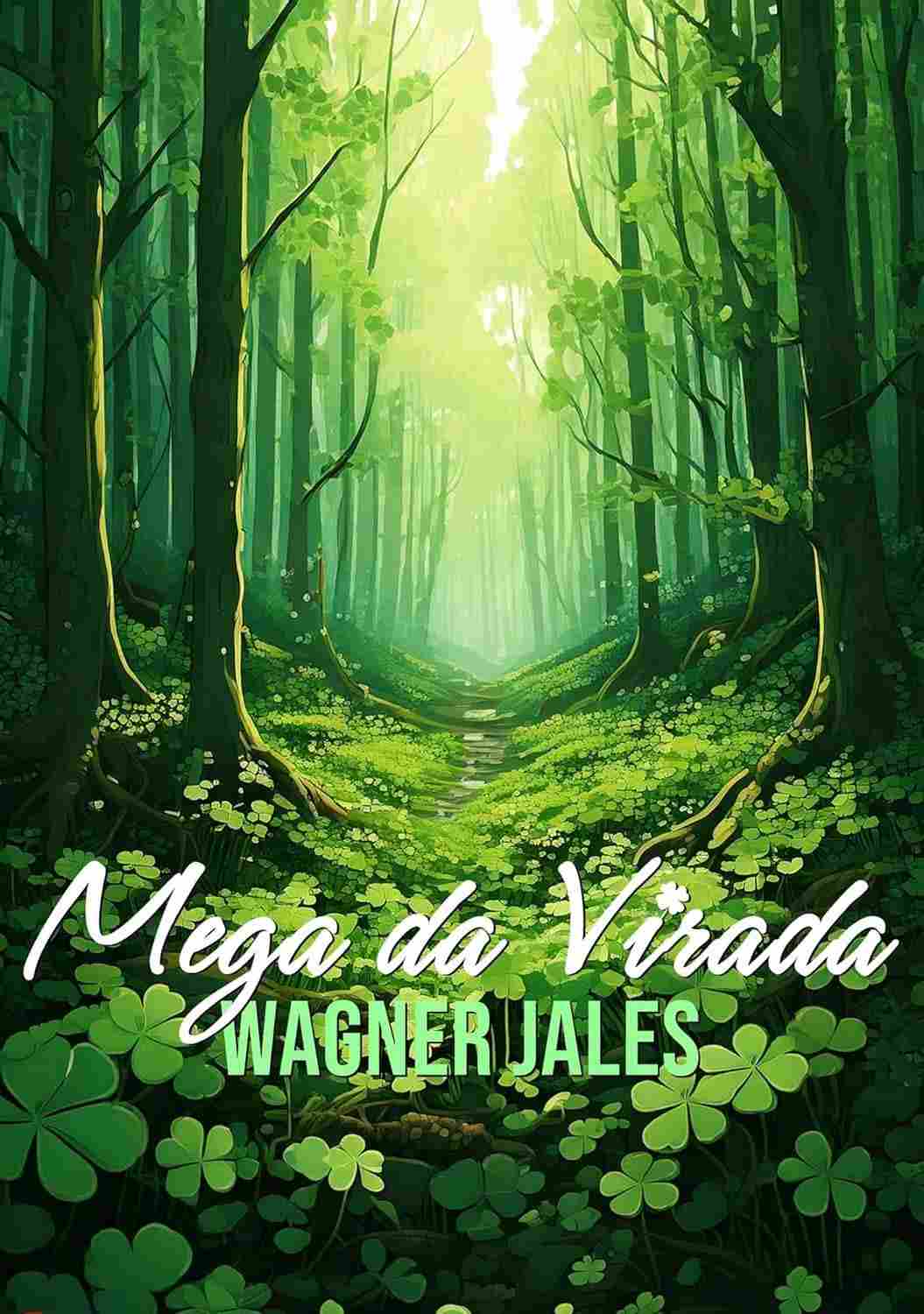 Mega da Virada: Uma História de Amor, Perdas e Recomeços Inesperados