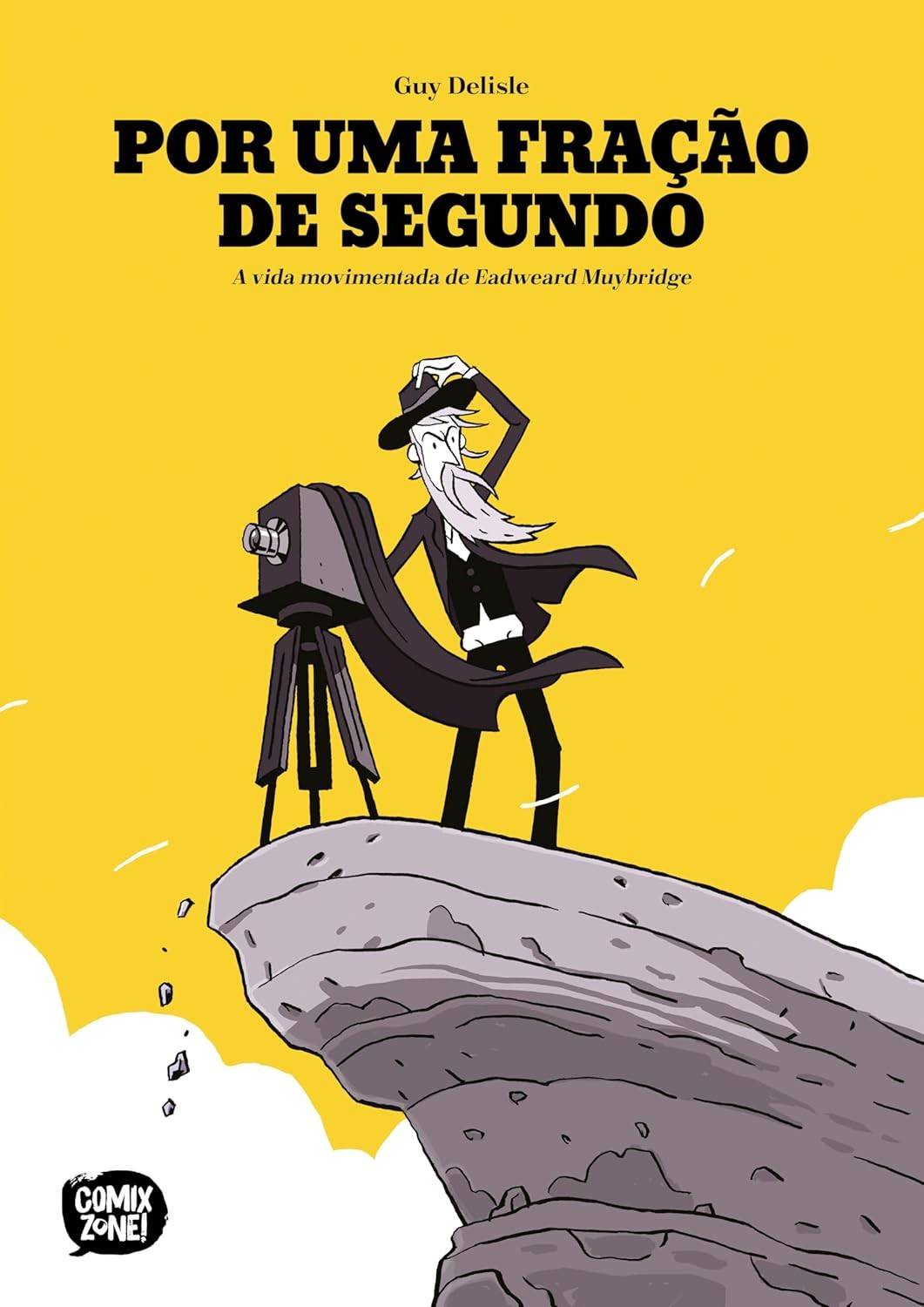 Por uma Fração de Segundo: A Revolucionária Vida de Eadweard Muybridge em Quadrinhos