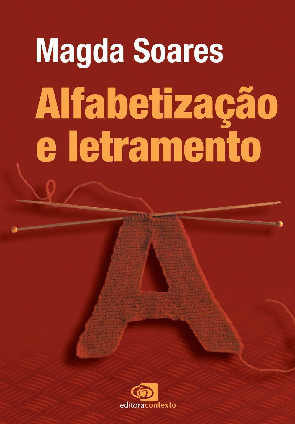Alfabetização e Letramento: Nova Edição Essencial para Educadores