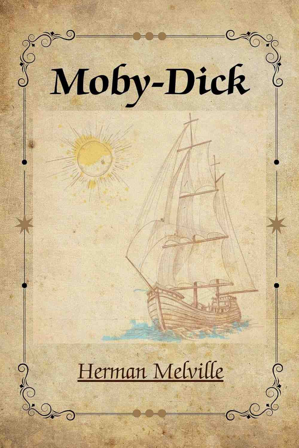 Moby Dick: A Saga Épica do Capitão Ahab e a Baleia Branca (Edição em Inglês)