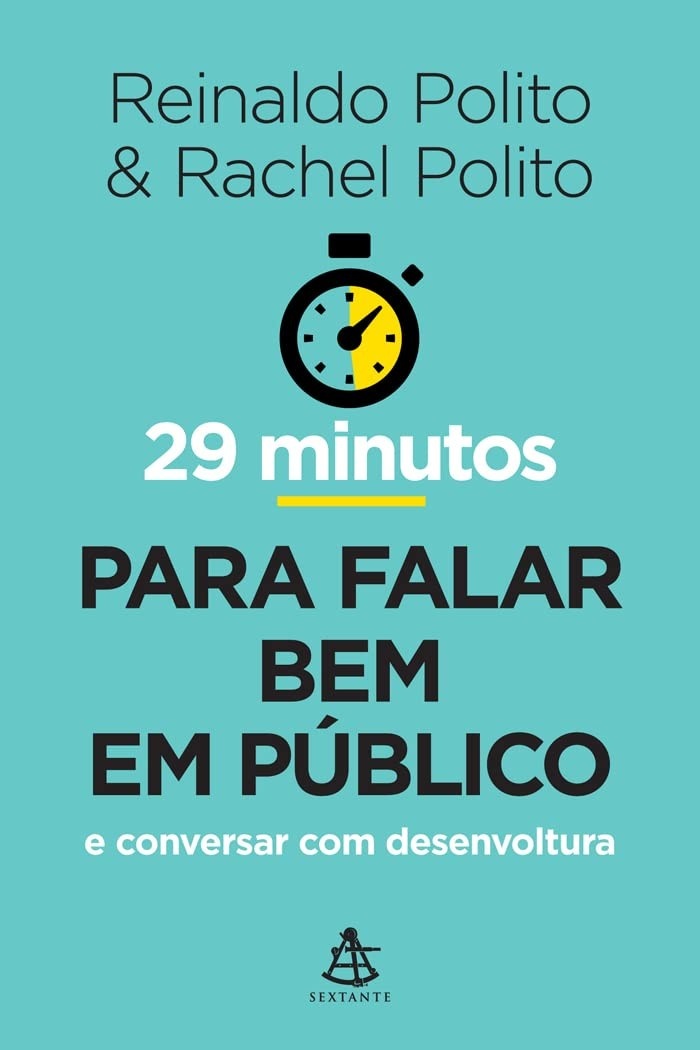 Falar Bem em Público em 29 Minutos: Domine a Arte da Comunicação com Reinaldo Polito
