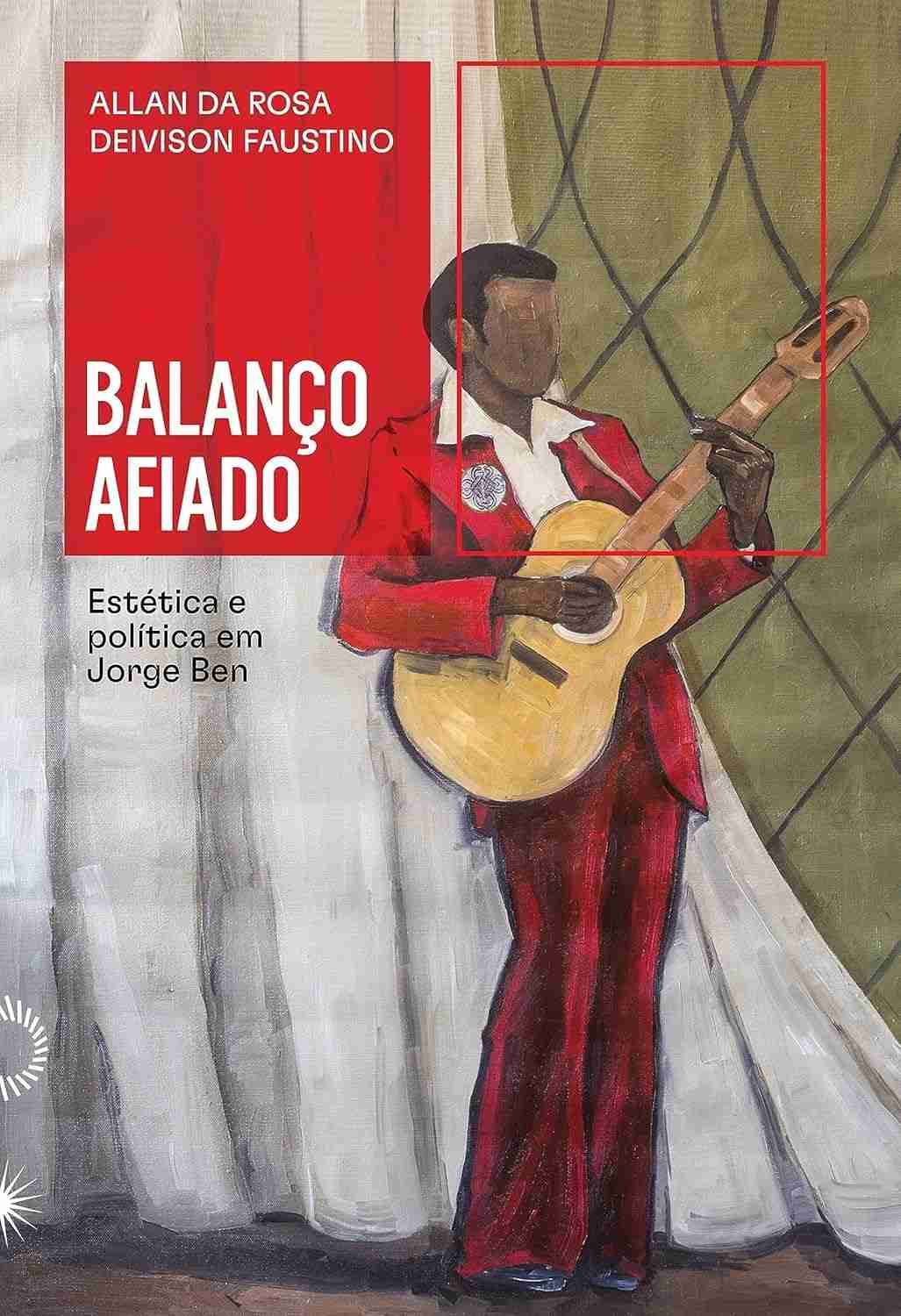 Balanço Afiado: Desvendando a Estética e Política em Jorge Ben