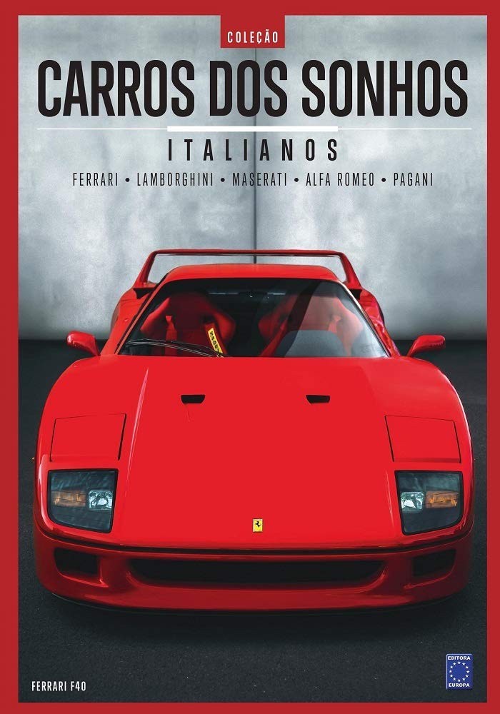 Coleção Carros dos Sonhos: A Essência Italiana em Sua Estante