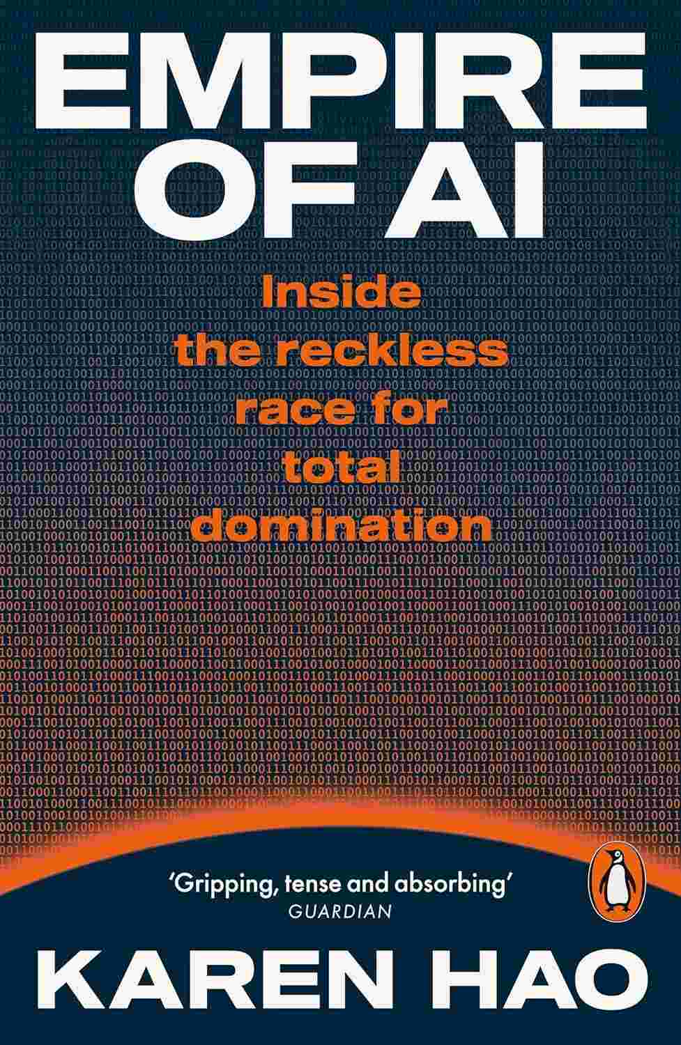 Empire of AI: Inside the reckless race for total domination