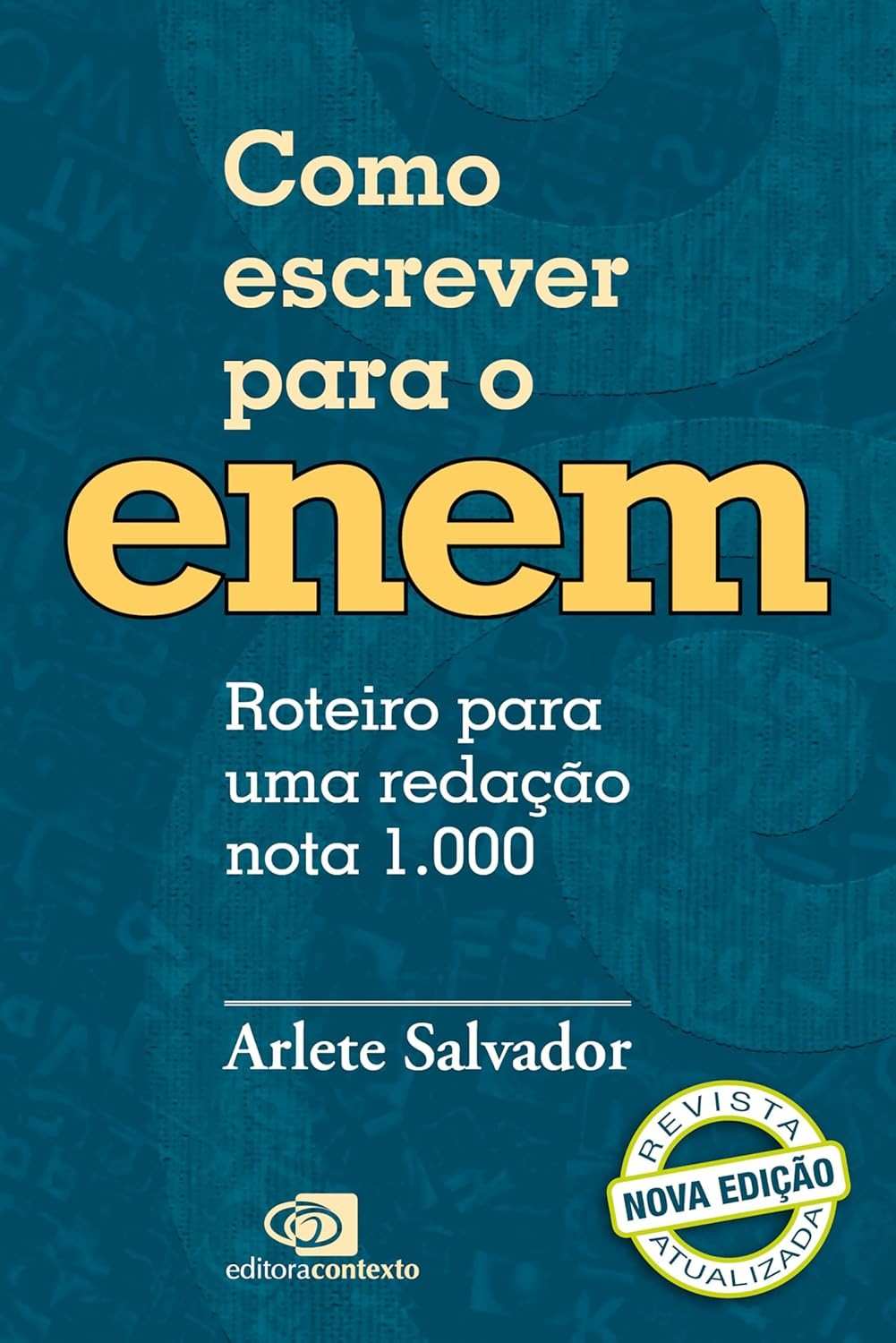 Redação Nota 1000 no Enem: O Guia Definitivo para o Sucesso