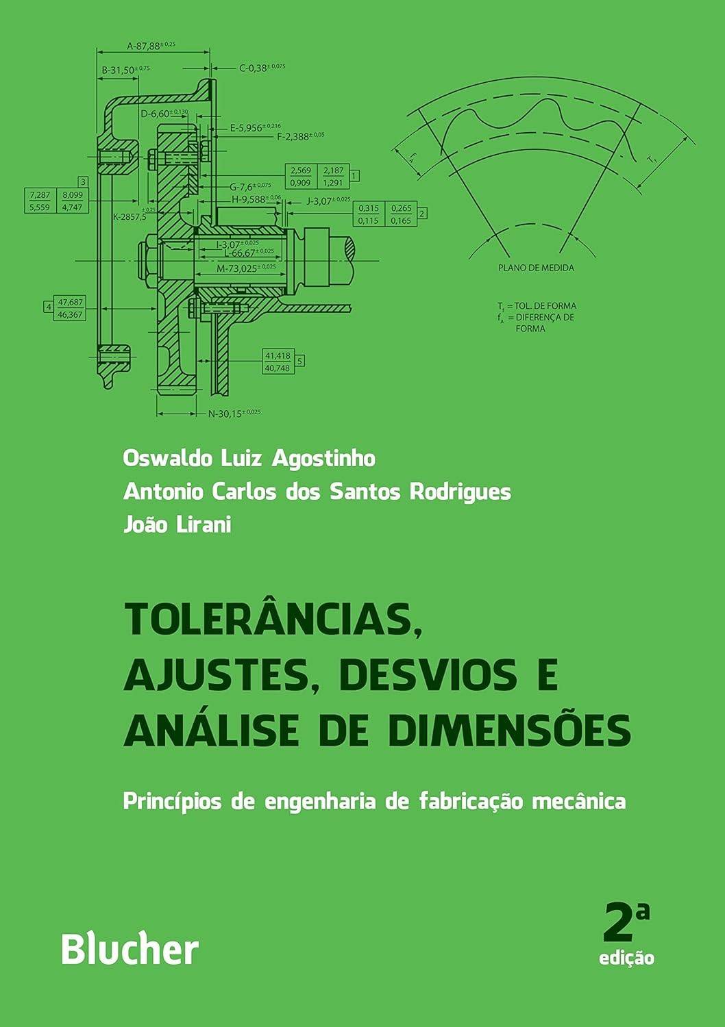 Engenharia de Fabricação Mecânica: Tolerâncias, Ajustes e Análise de Dimensões