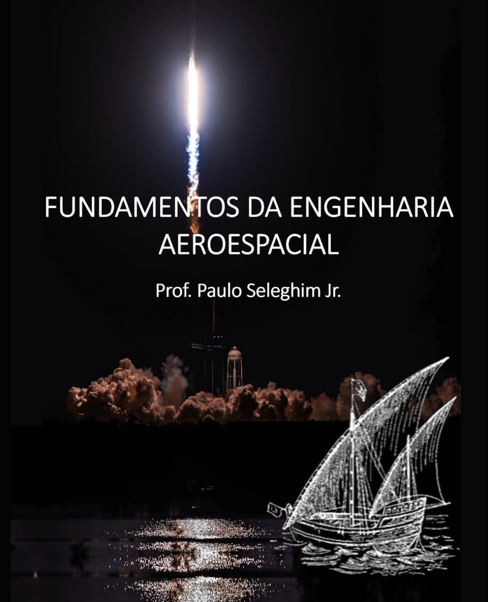 Fundamentos da Engenharia Aeroespacial: Desvende os Segredos do Espaço
