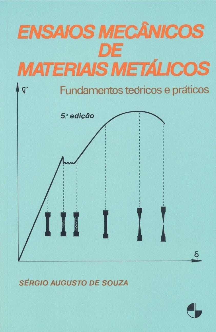 Ensaios Mecânicos de Materiais Metálicos: Domine Teoria e Prática Essencial