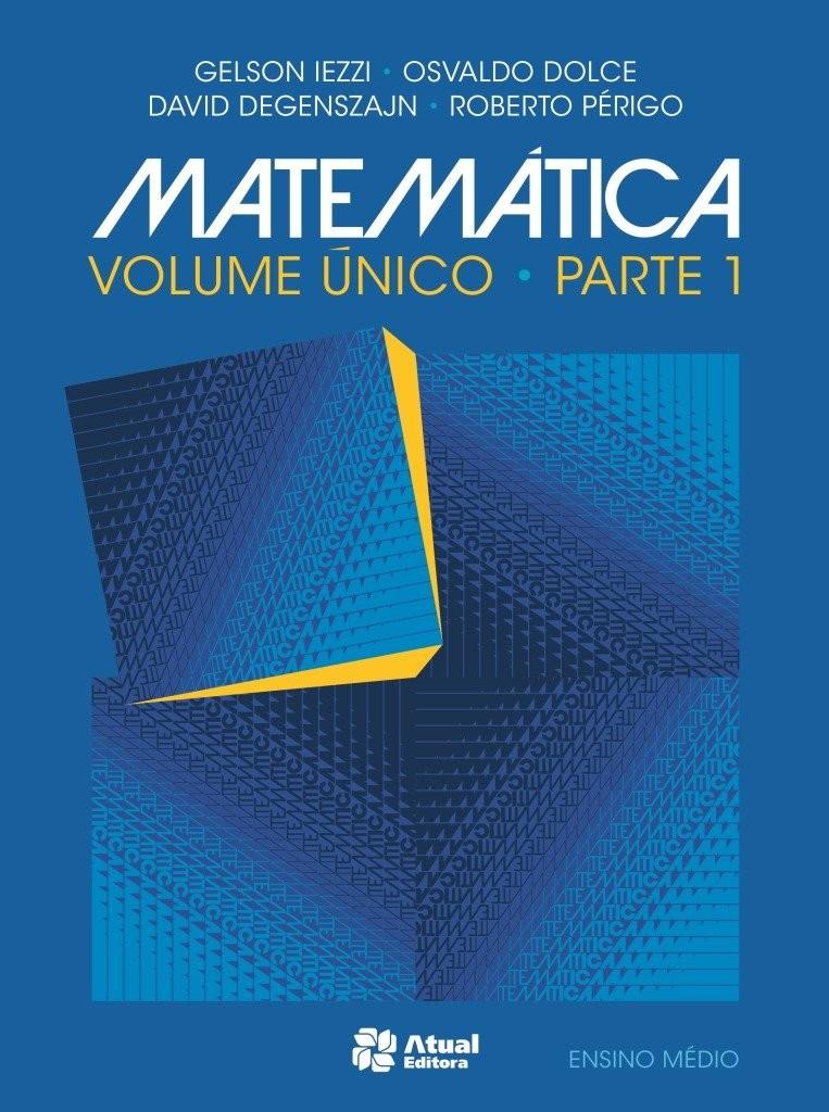 Matemática Essencial: Curso Completo Volume Único para Ensino Médio