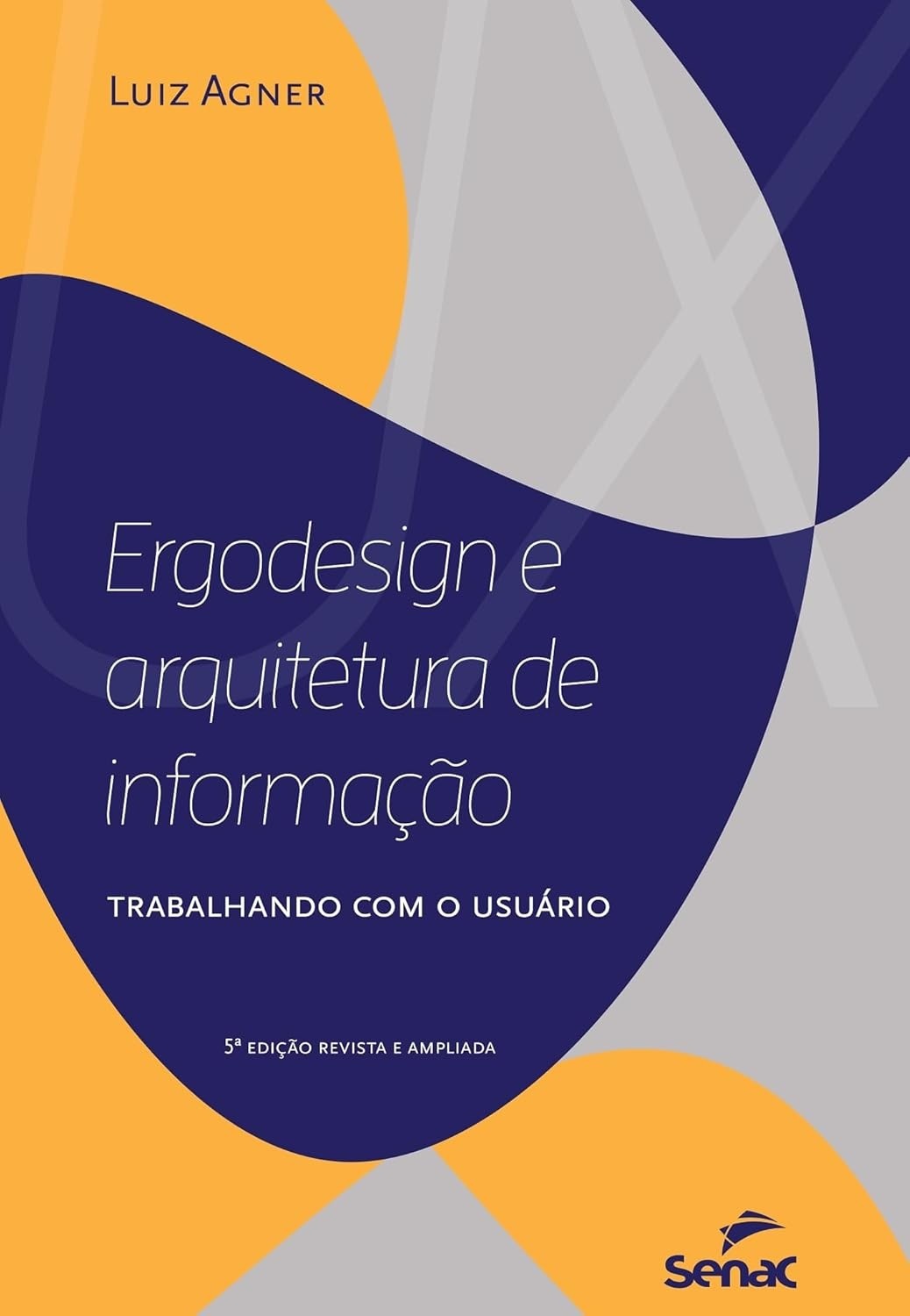 Ergodesign e Arquitetura da Informação: Domine a Experiência do Usuário