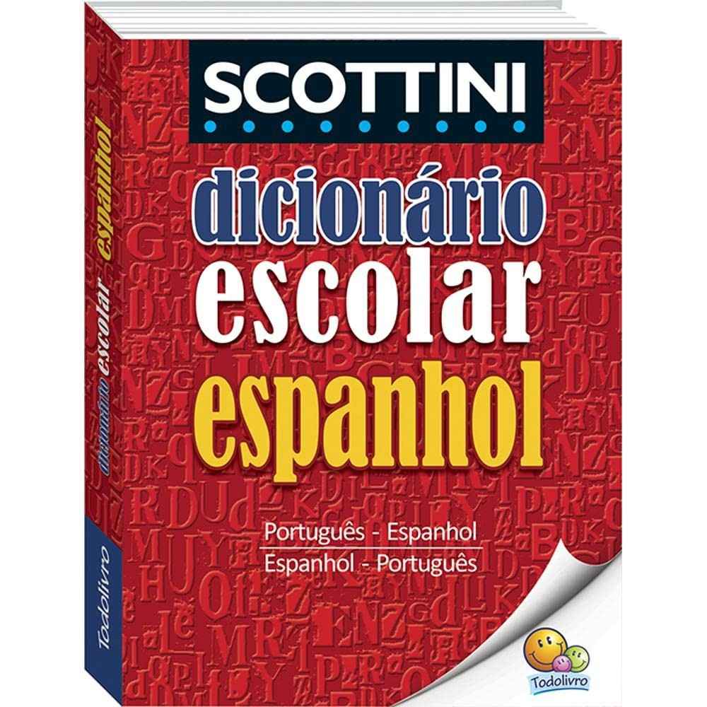 Dicionário Escolar Scottini de Espanhol: Seu Guia Completo para o Sucesso!