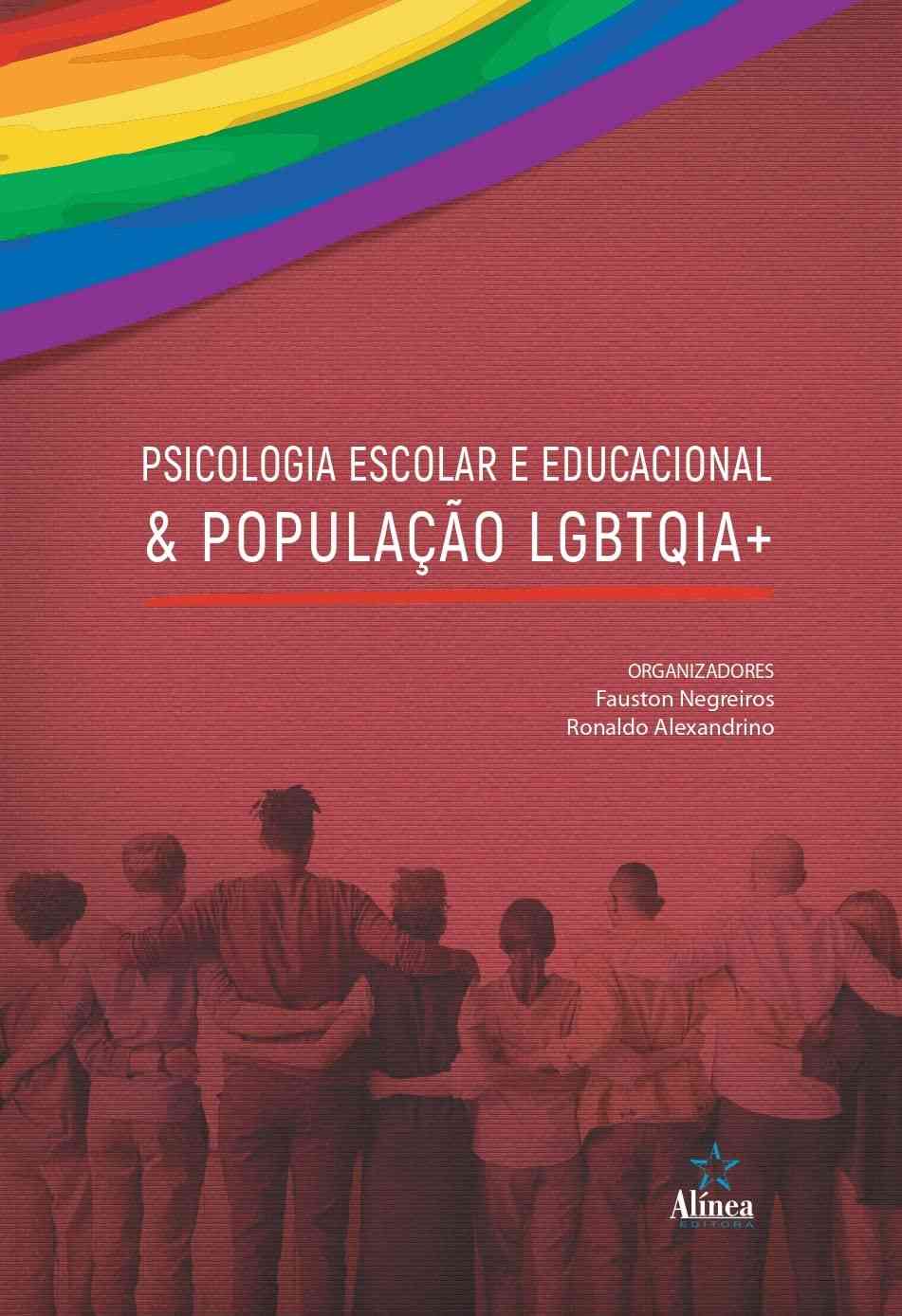 Psicologia Escolar e LGBTQIA+: Promovendo Inclusão e Combate à LGBTQIA+fobia