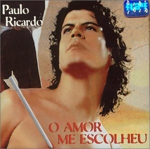 CD Paulo Ricardo - O Amor Me Escolheu: Uma Jornada Musical Inesquecível