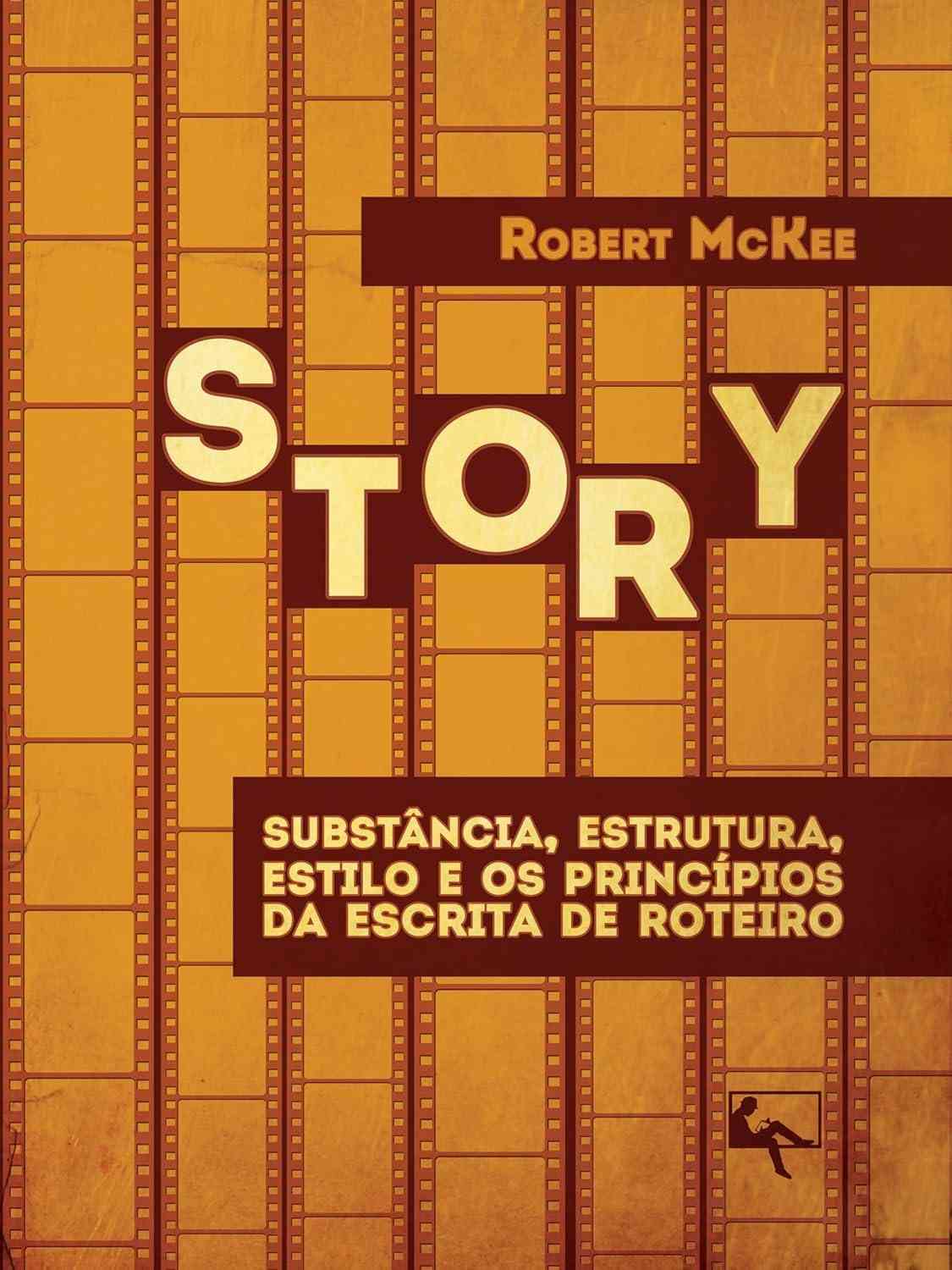Story: A Arte da Escrita de Roteiro - Desvende a Estrutura e o Estilo