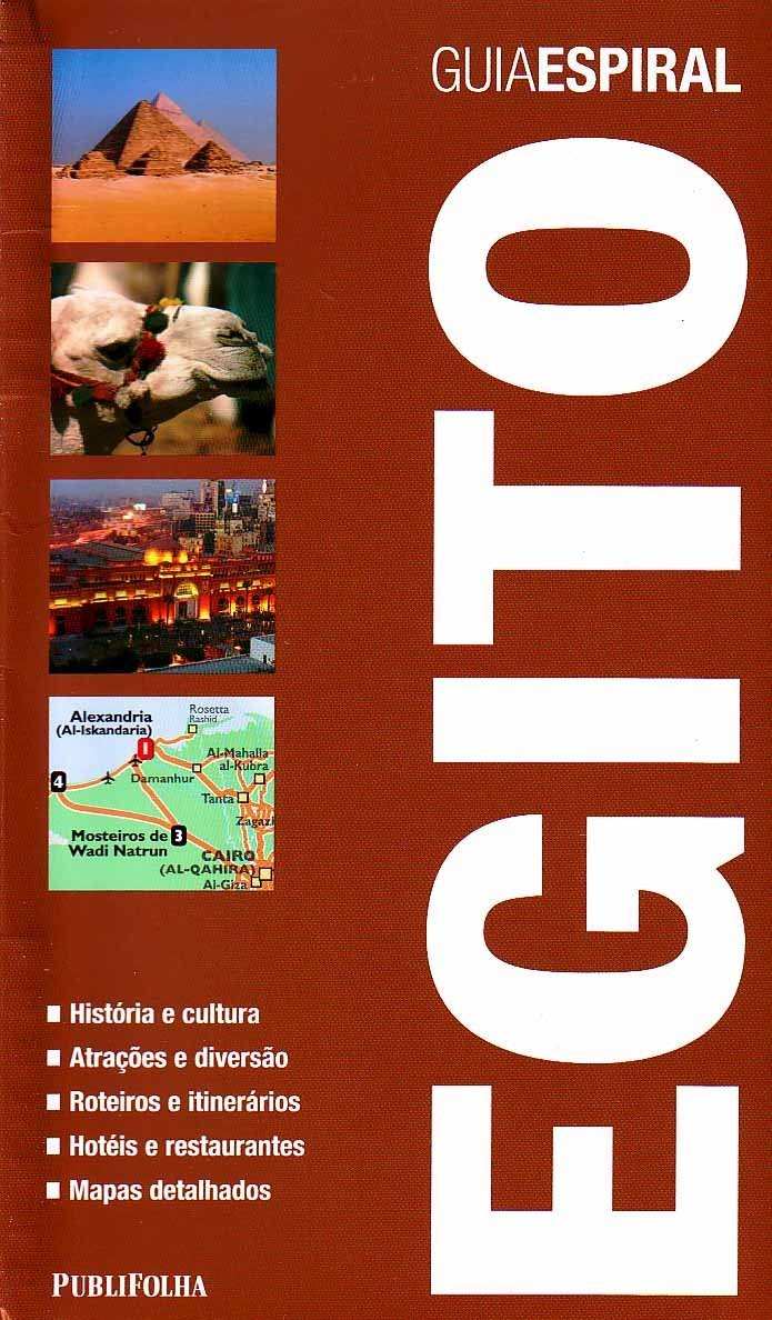 Egito: Guia Espiral Completo para Sua Aventura Inesquecível