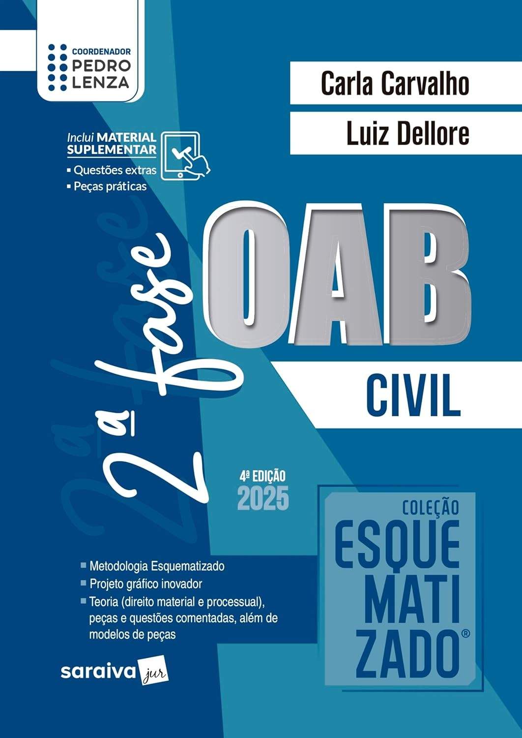 OAB 2ª Fase Civil: Coleção Esquematizado - Aprovação Garantida (4ª Ed. 2025)