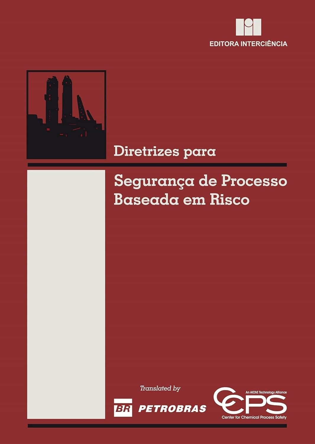 Segurança de Processo Baseada em Risco: O Guia Essencial para Organizações Brasileiras