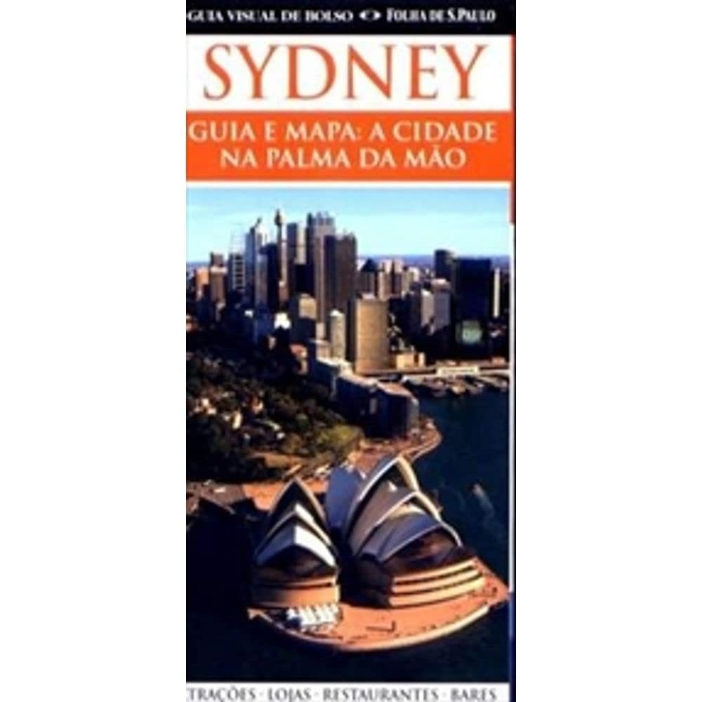 Guia Visual de Bolso Sydney: Seu Companheiro Essencial de Viagem