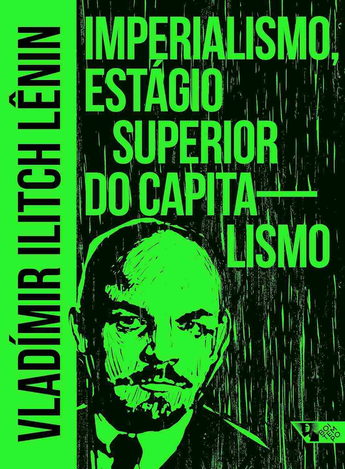 Imperialismo: O Estágio Superior do Capitalismo por Lênin | Obra Essencial