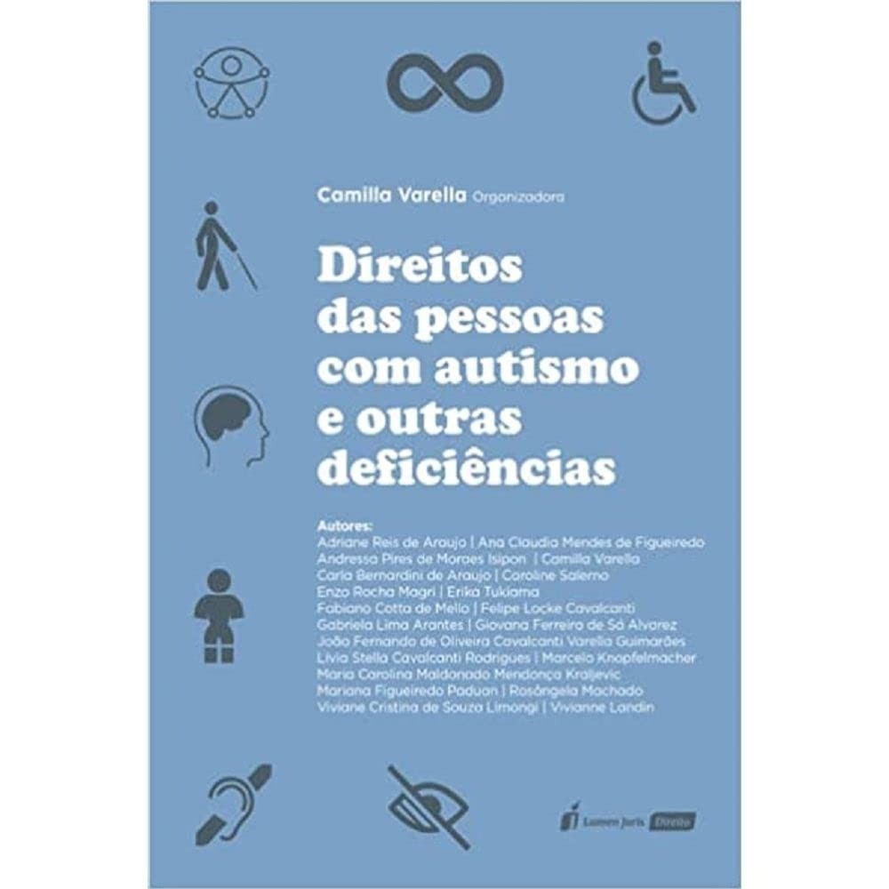 Direitos das Pessoas com Autismo e Deficiência: Guia Jurídico Essencial 2022